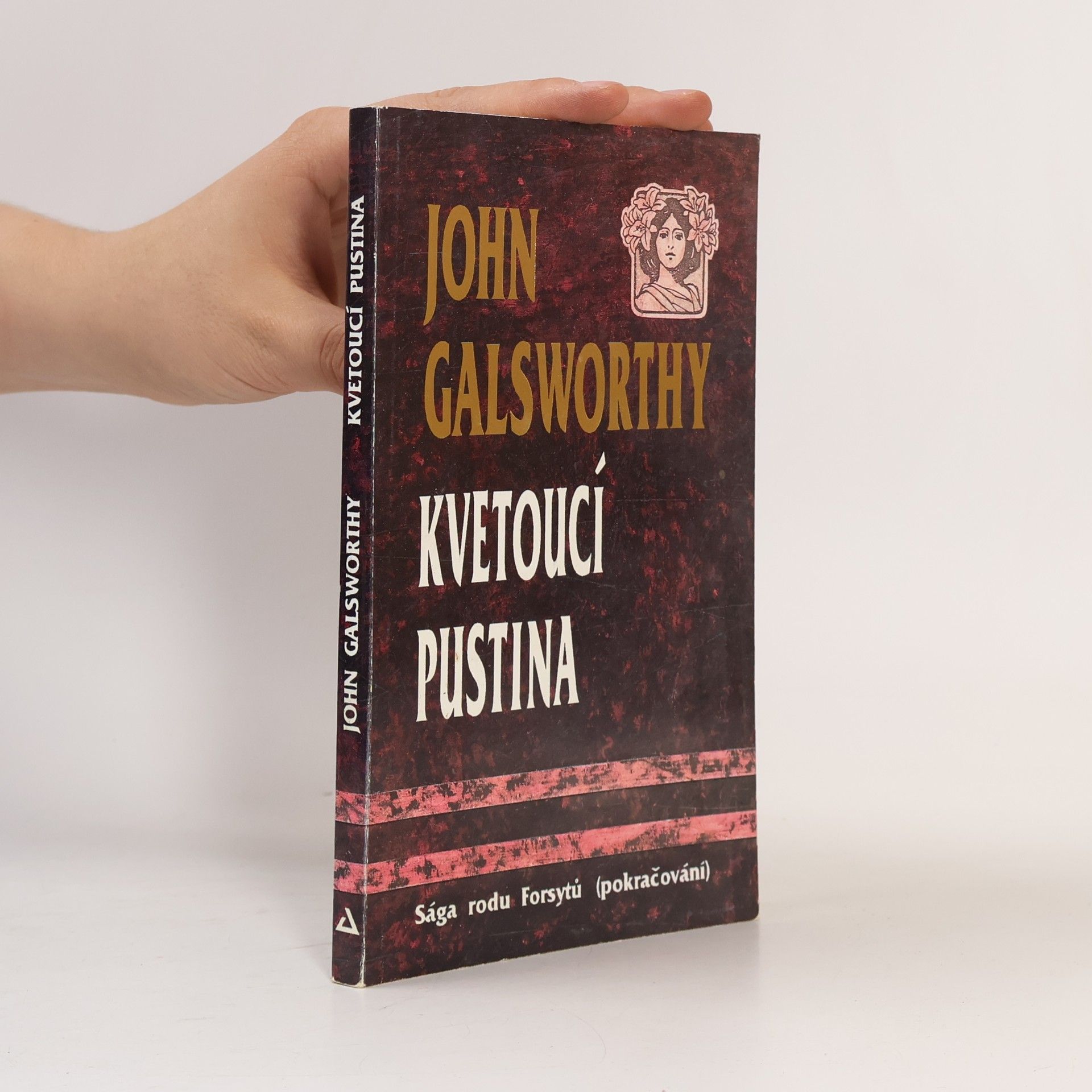 John Galsworthy Sága rodu Forsytů. Kvetoucí pustina