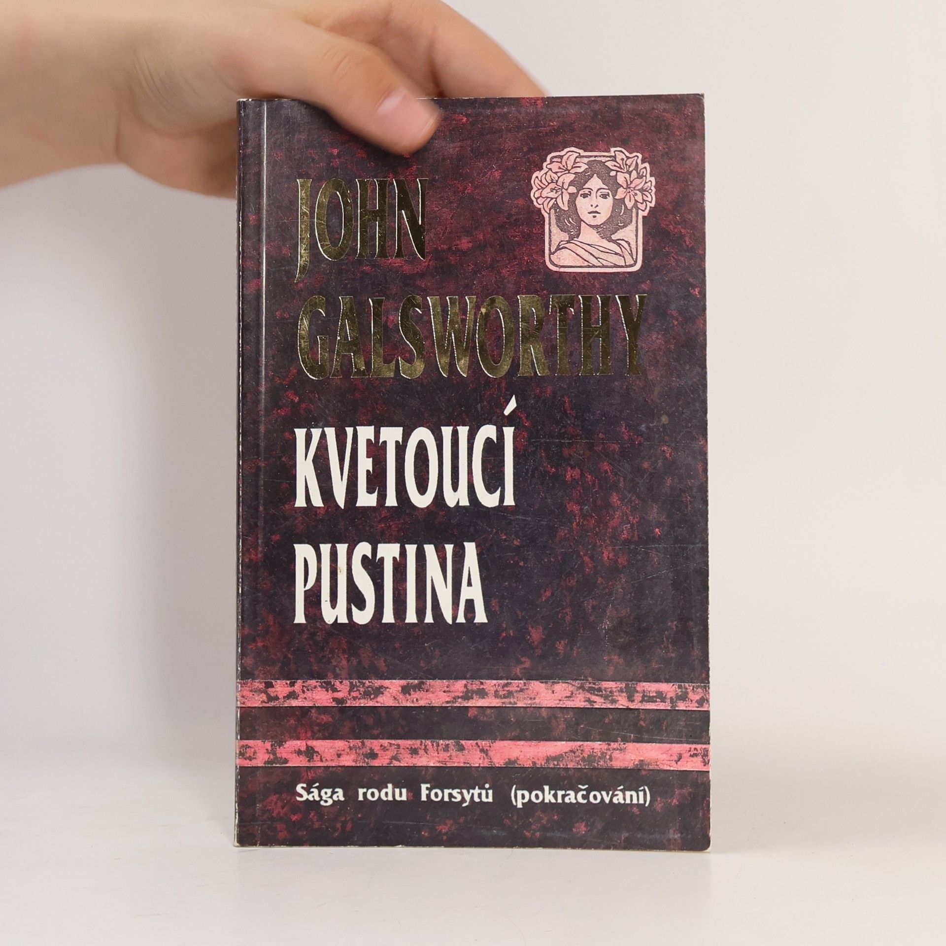 John Galsworthy Sága rodu Forsytů. Kvetoucí pustina