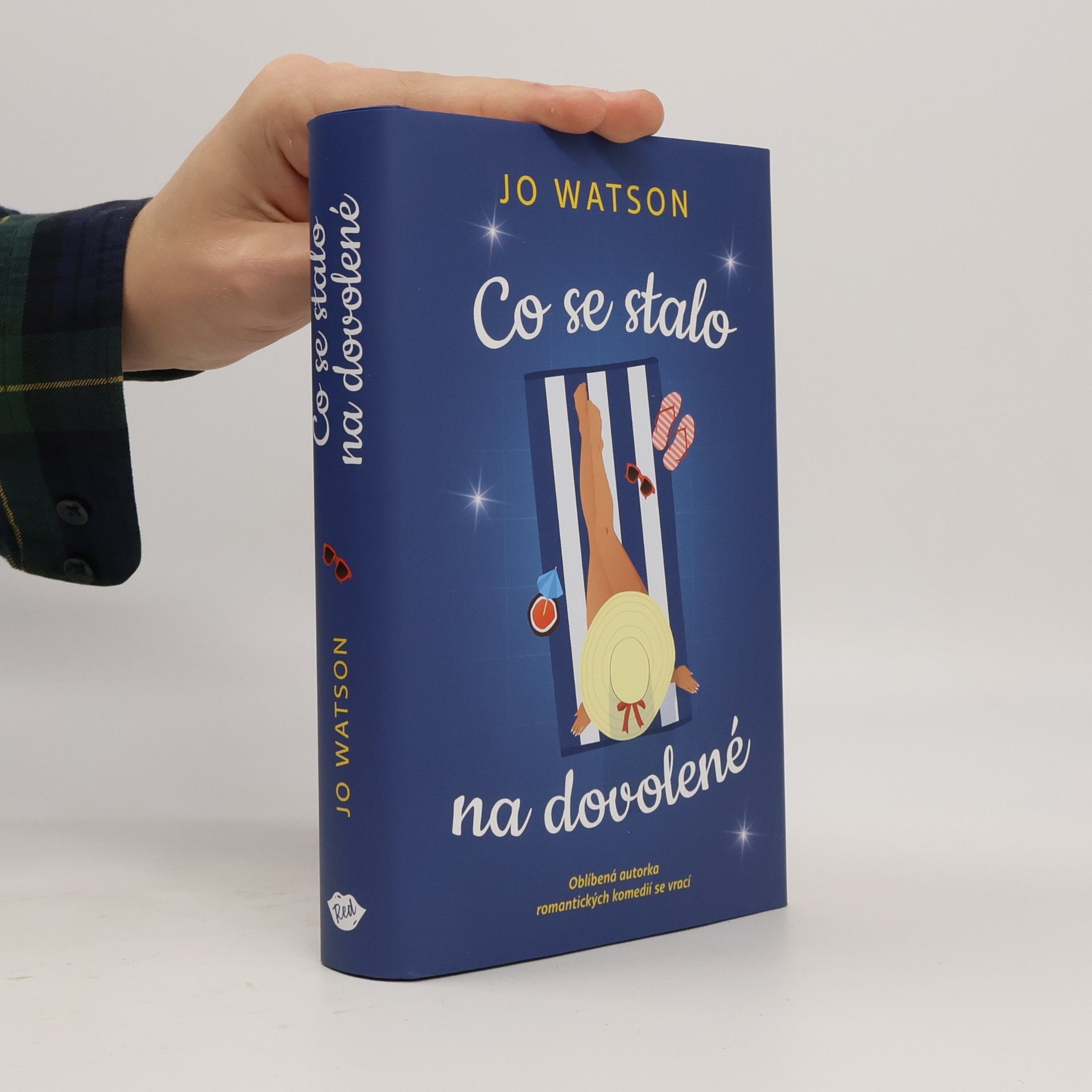 Jo Watson Co se stalo na dovolené