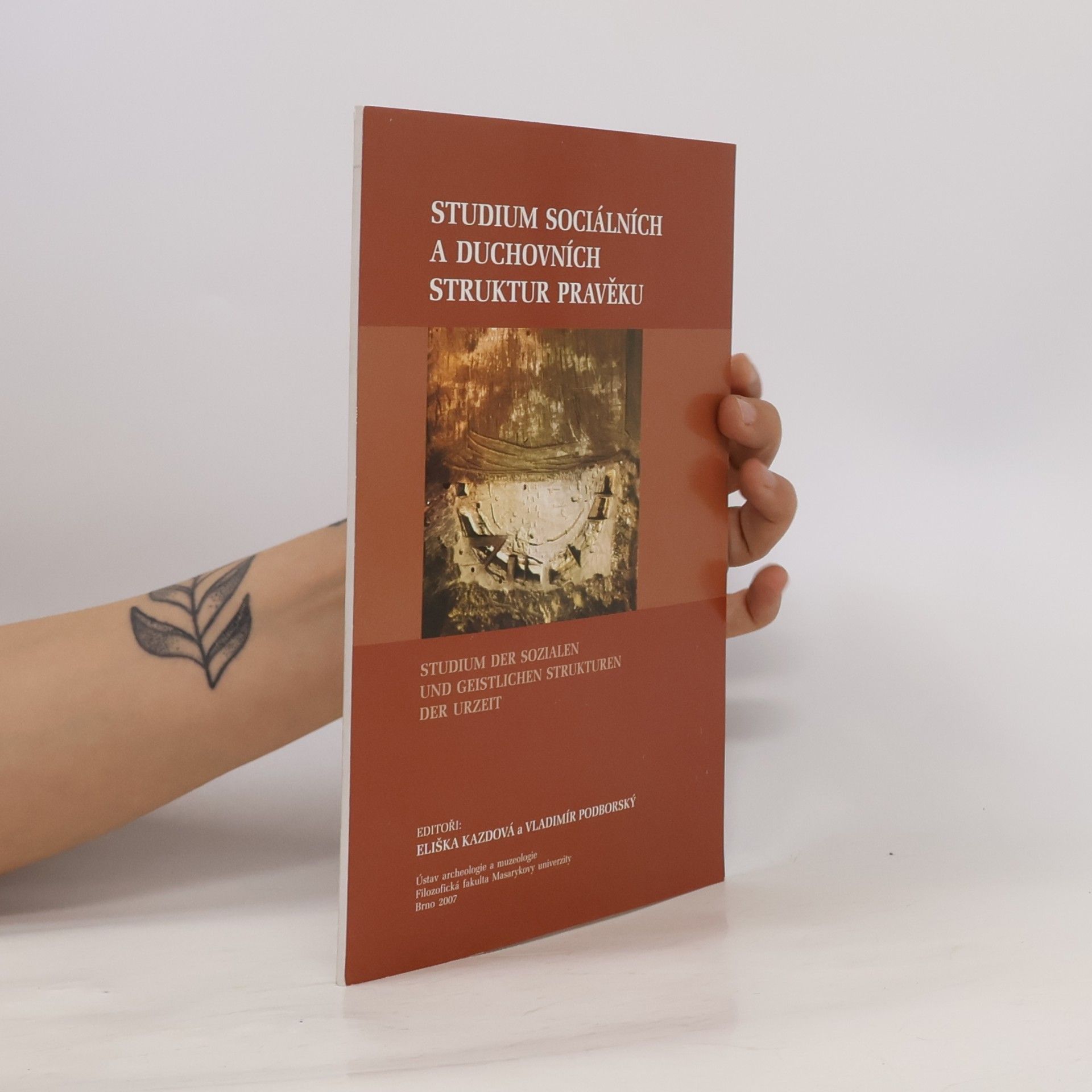 Eliška Kazdová Studium sociálních a duchovních struktur v pravěku