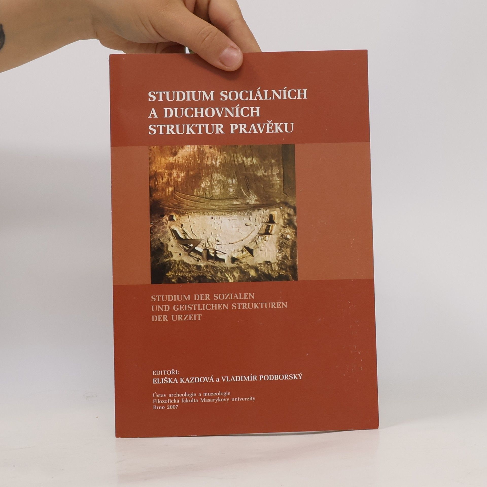 Eliška Kazdová Studium sociálních a duchovních struktur v pravěku