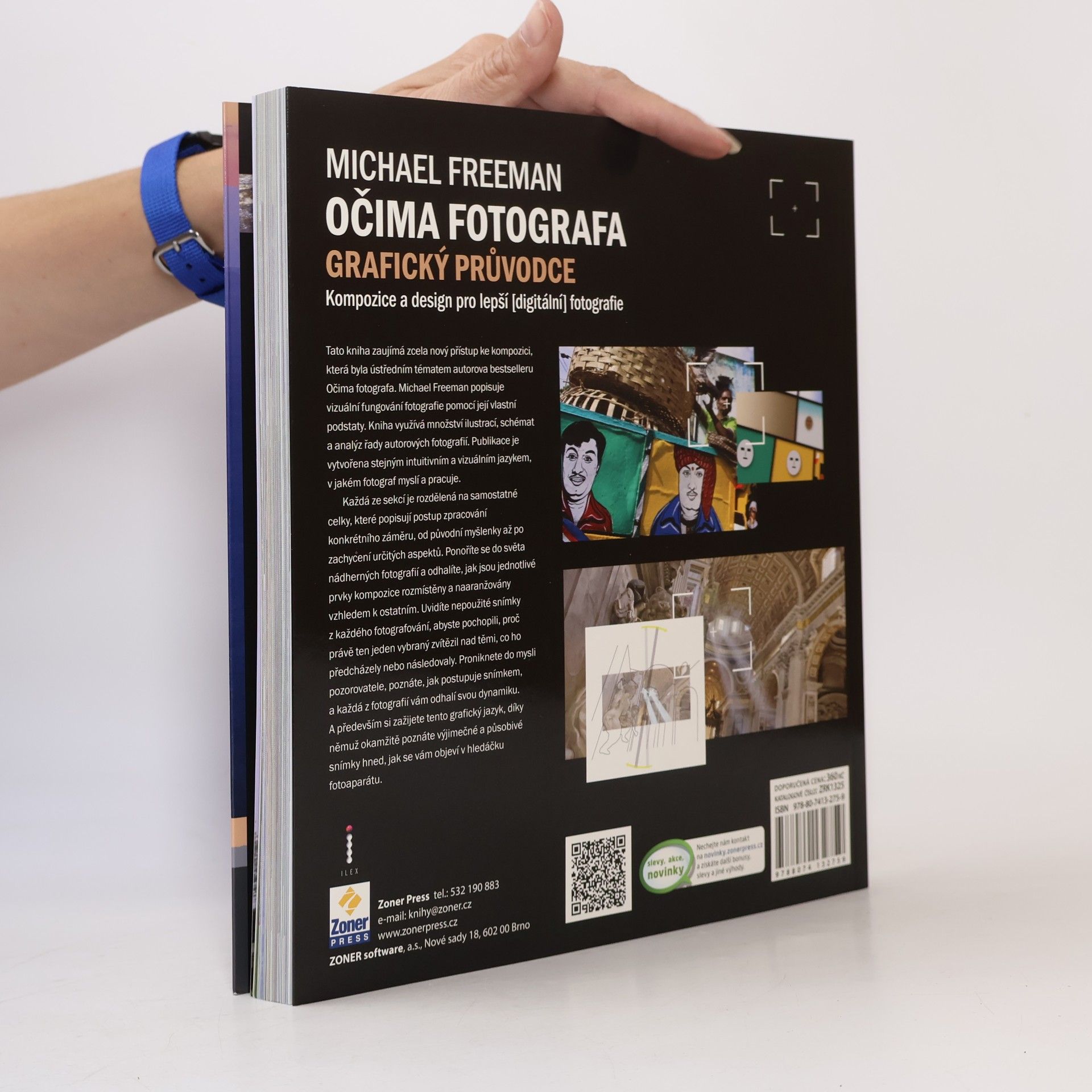Michael Freeman Očima fotografa: Grafický průvodce: Kompozice pro lepší (digitální) fotografie