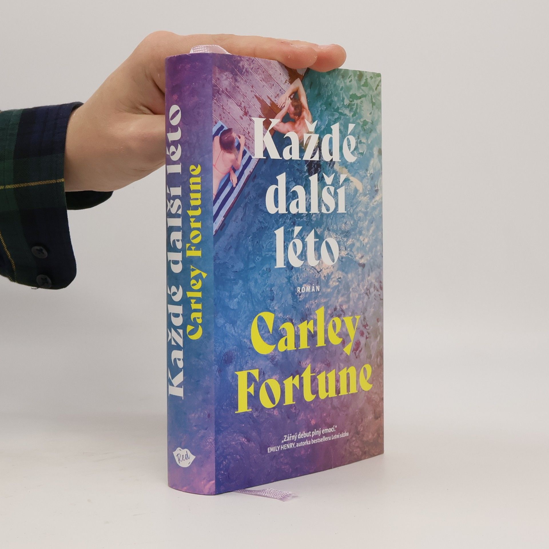 Carley Fortune Každé další léto