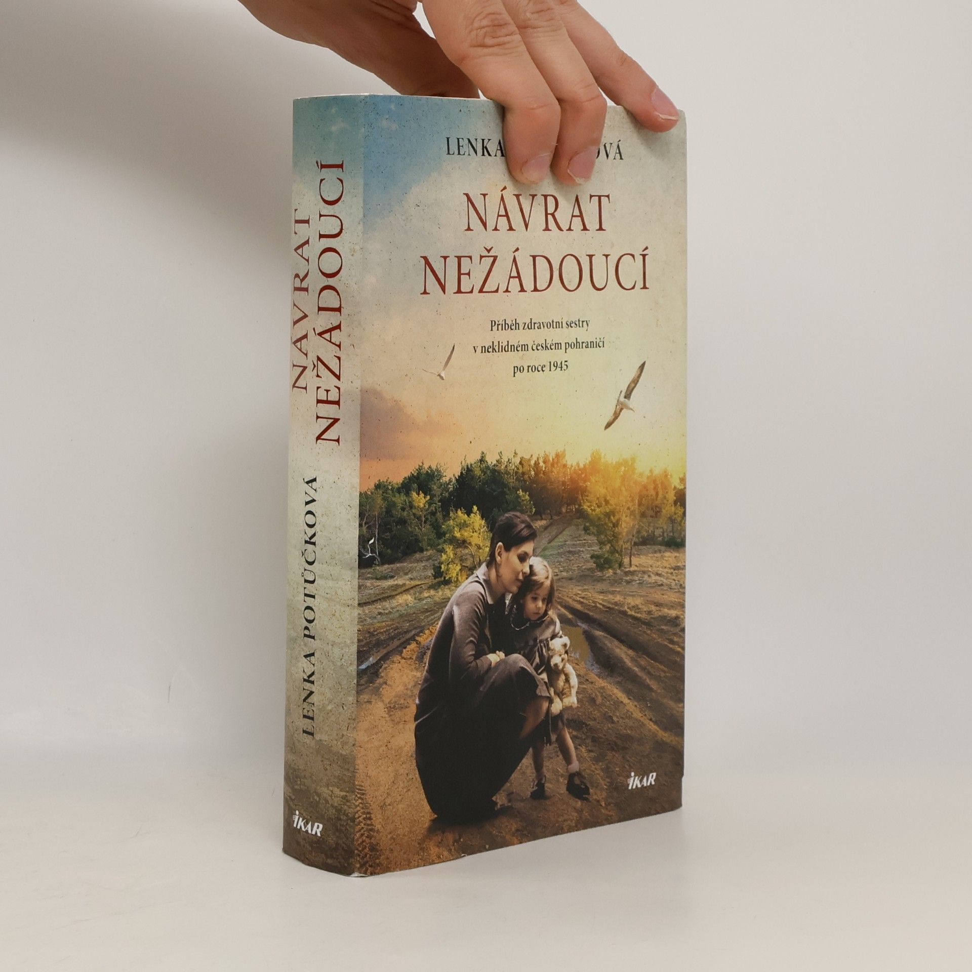 Lenka Potůčková Návrat nežádoucí