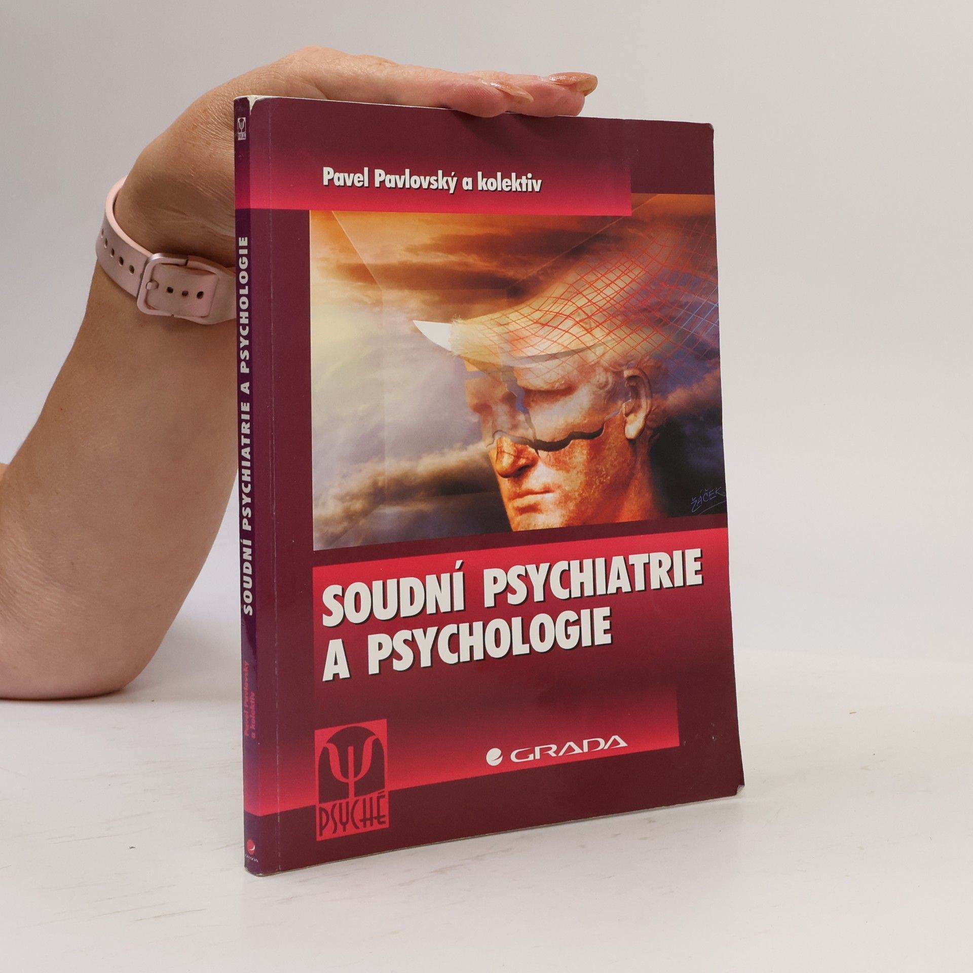Pavel Pavlovský Soudní psychiatrie a psychologie