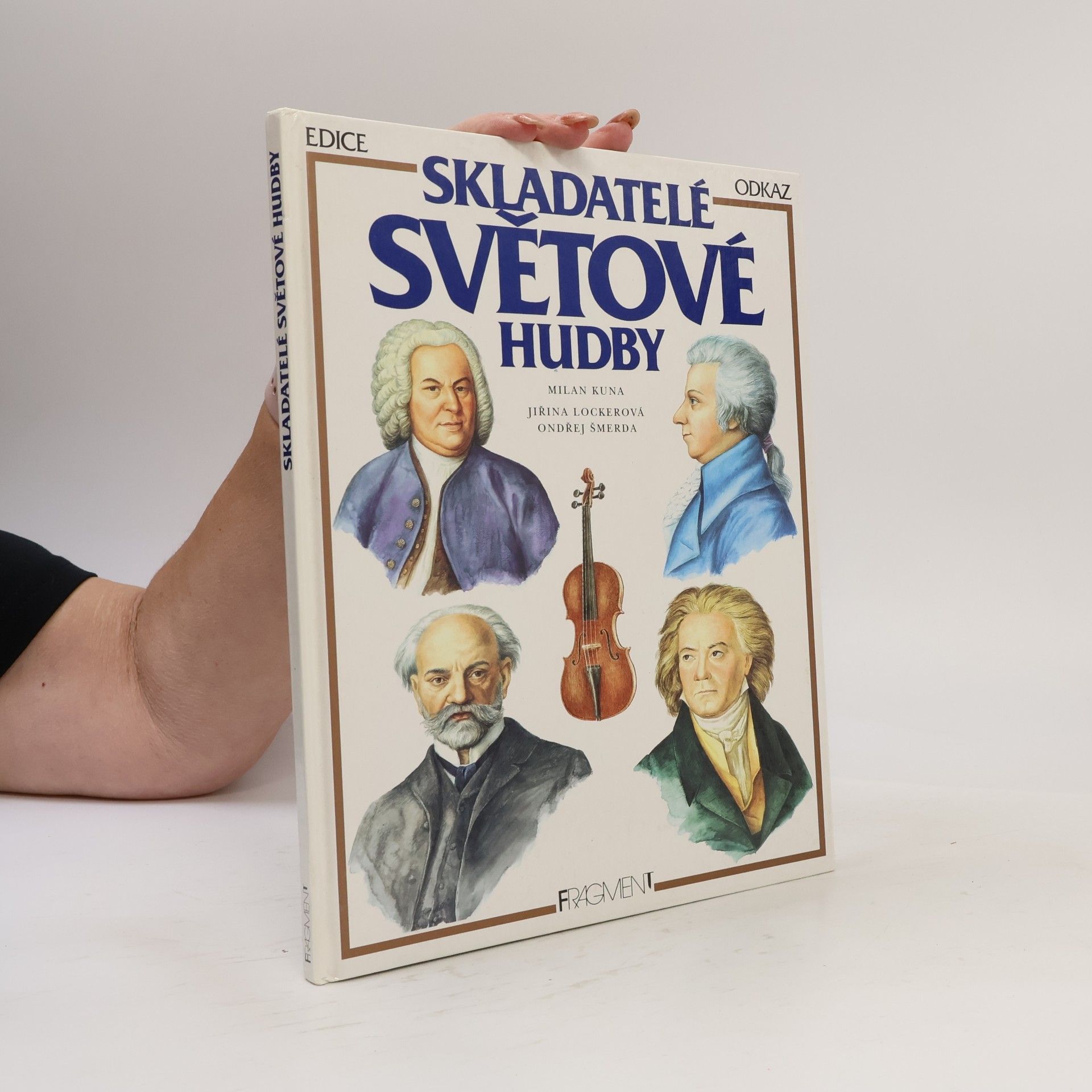Milan Kuna Skladatelé světové hudby