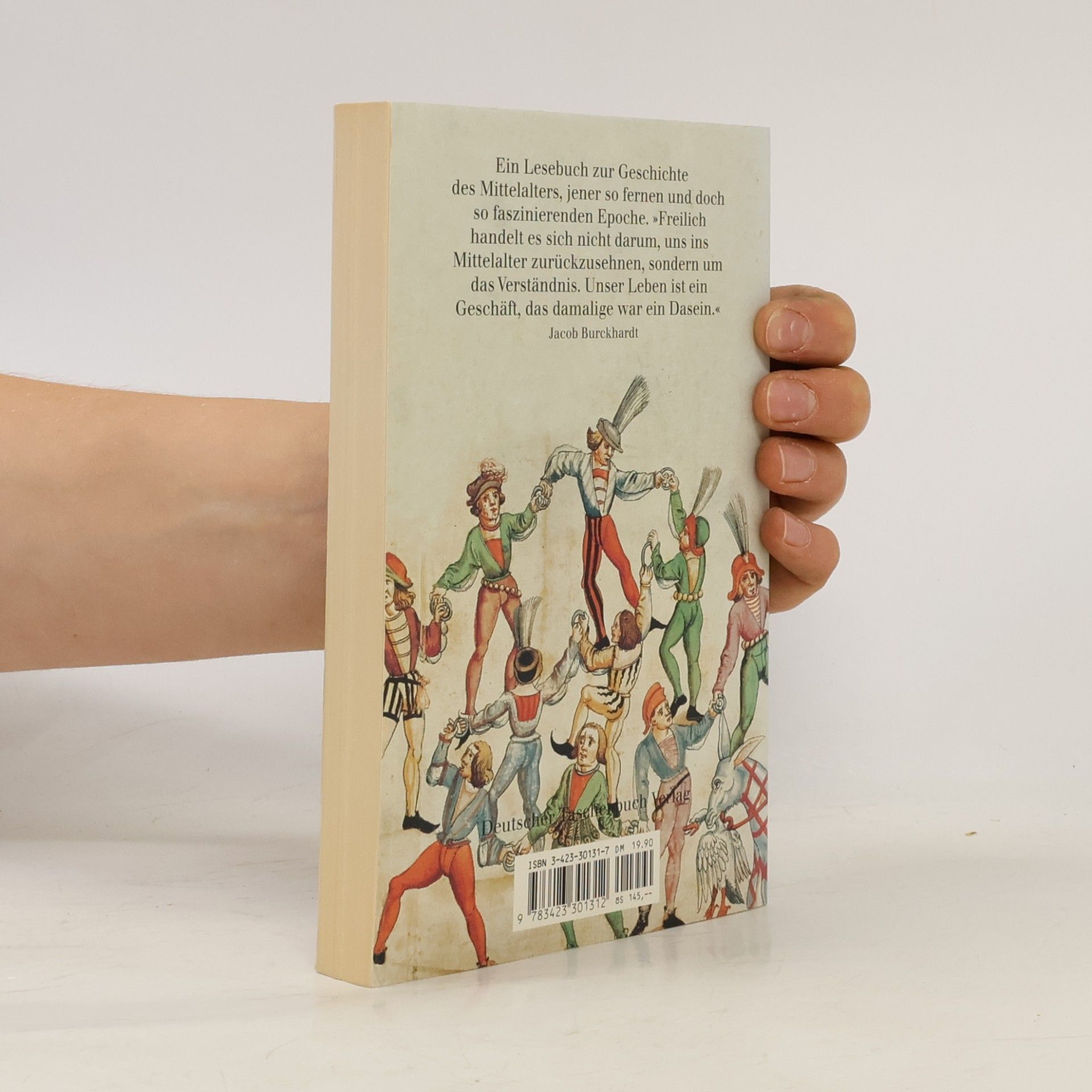 Lebendiges Mittelalter: Ein Lesebuch (dtv Kultur & Geschichte)