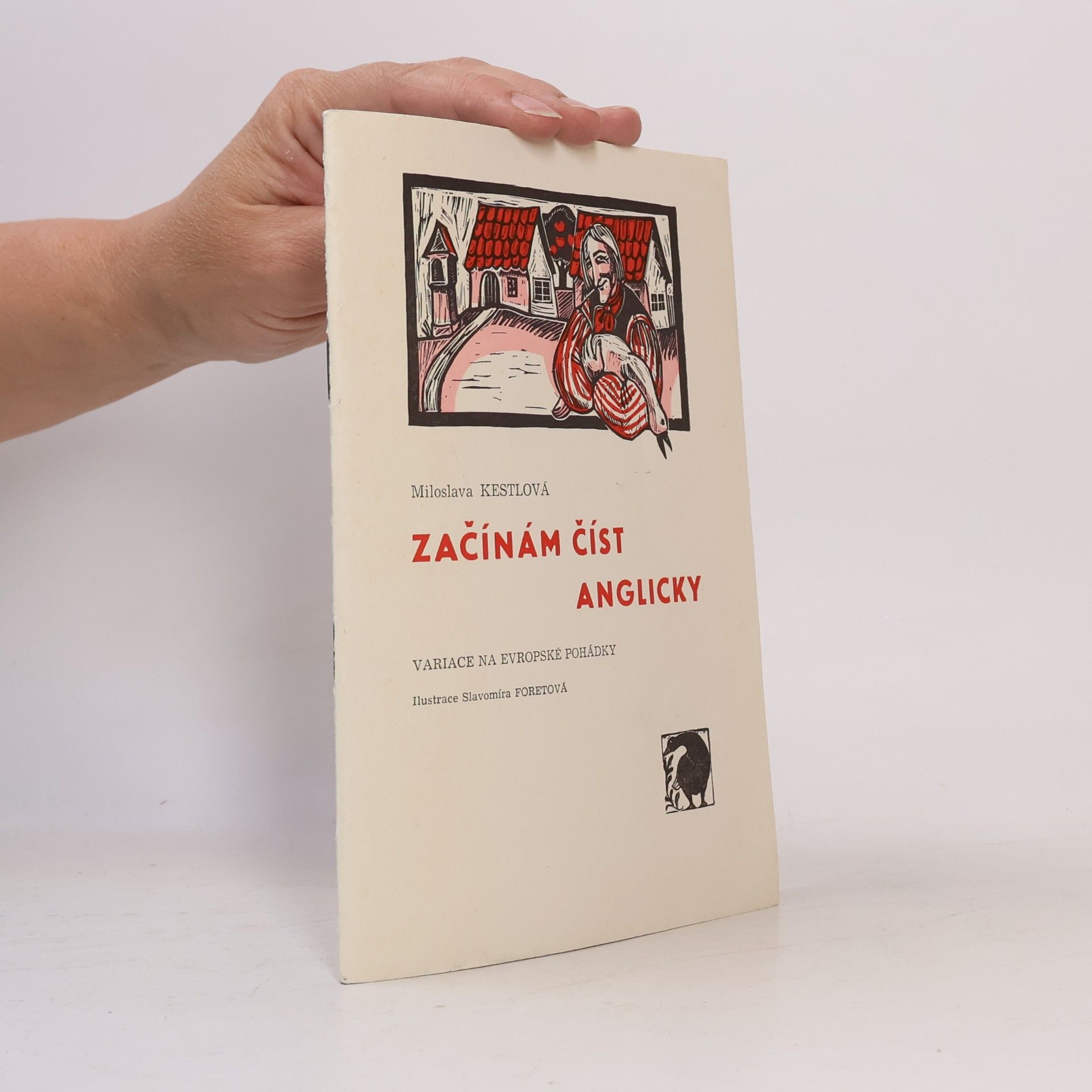 Začínám číst anglicky. Variace na evropské pohádky
