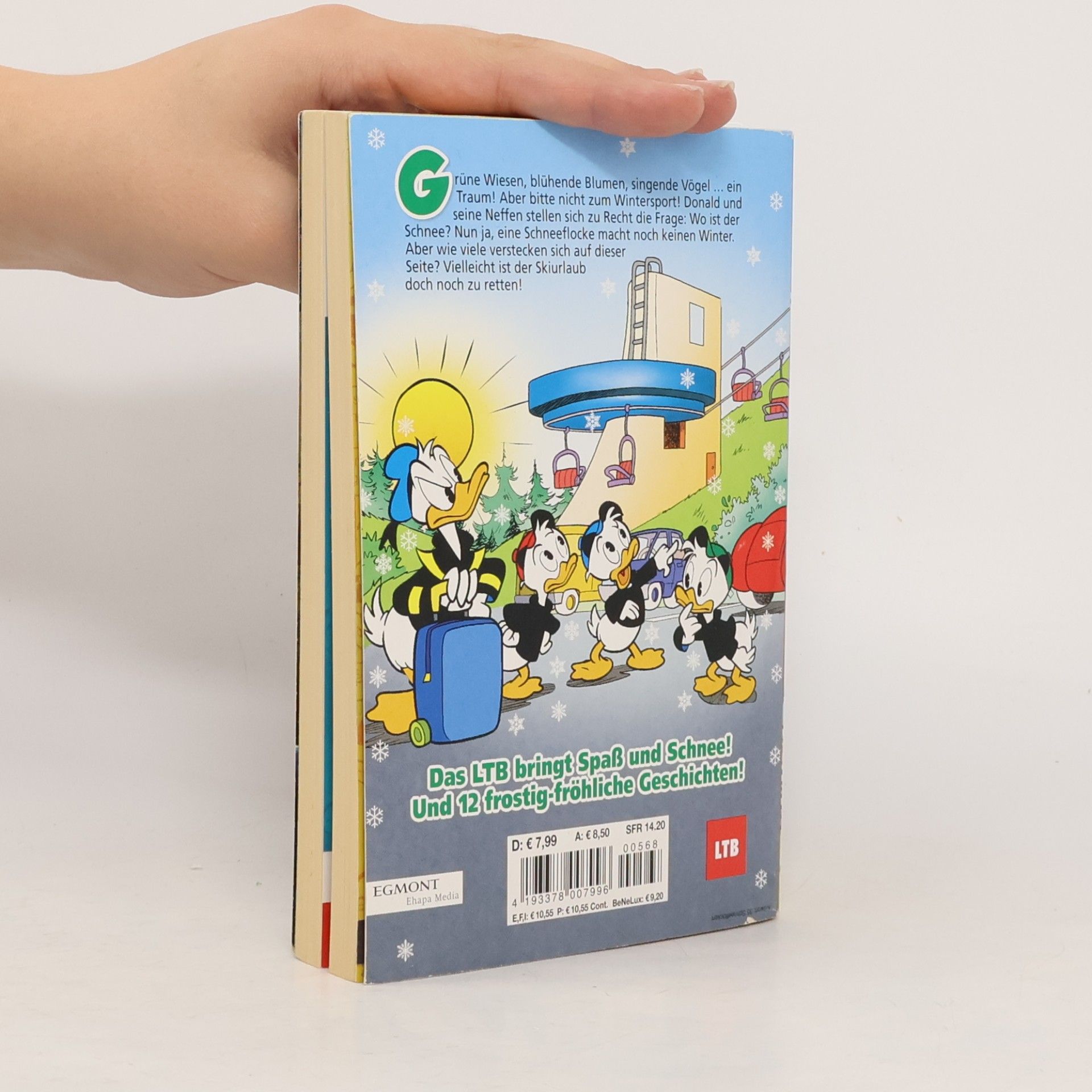 Walt Disney Lustiges Taschenbuch 568. Wo ist der Schnee?