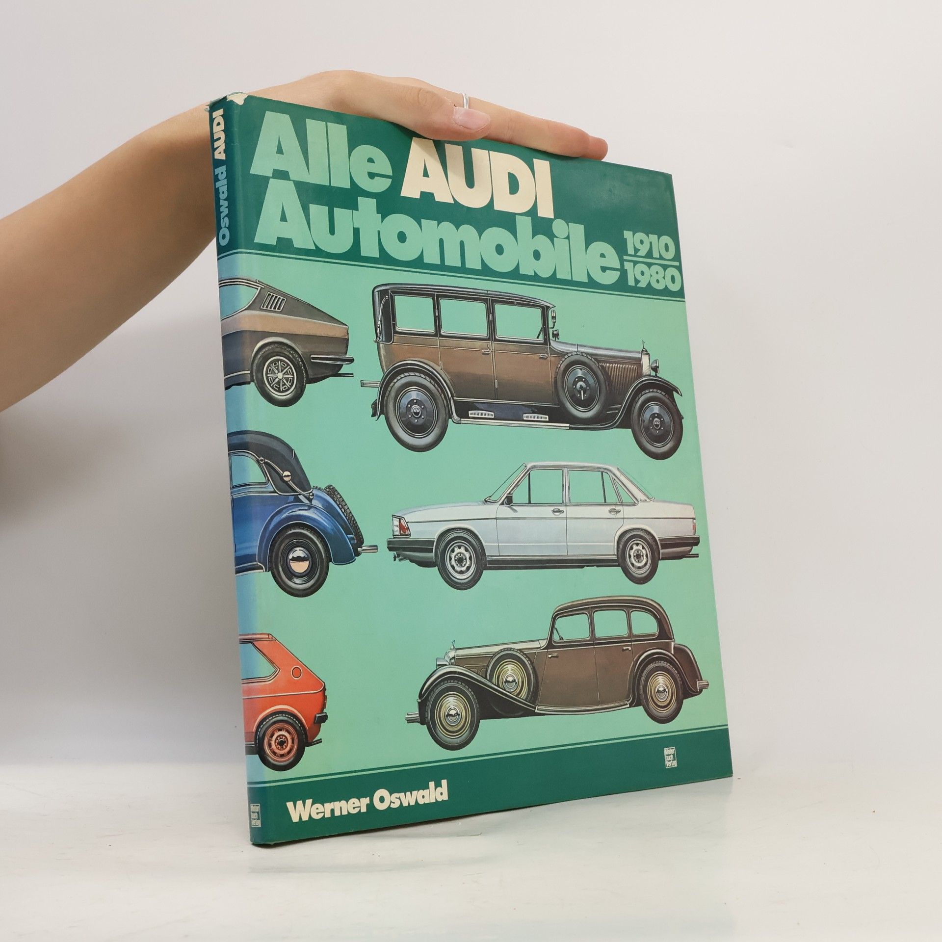 Werner Oswald Alle Audi-Automobile