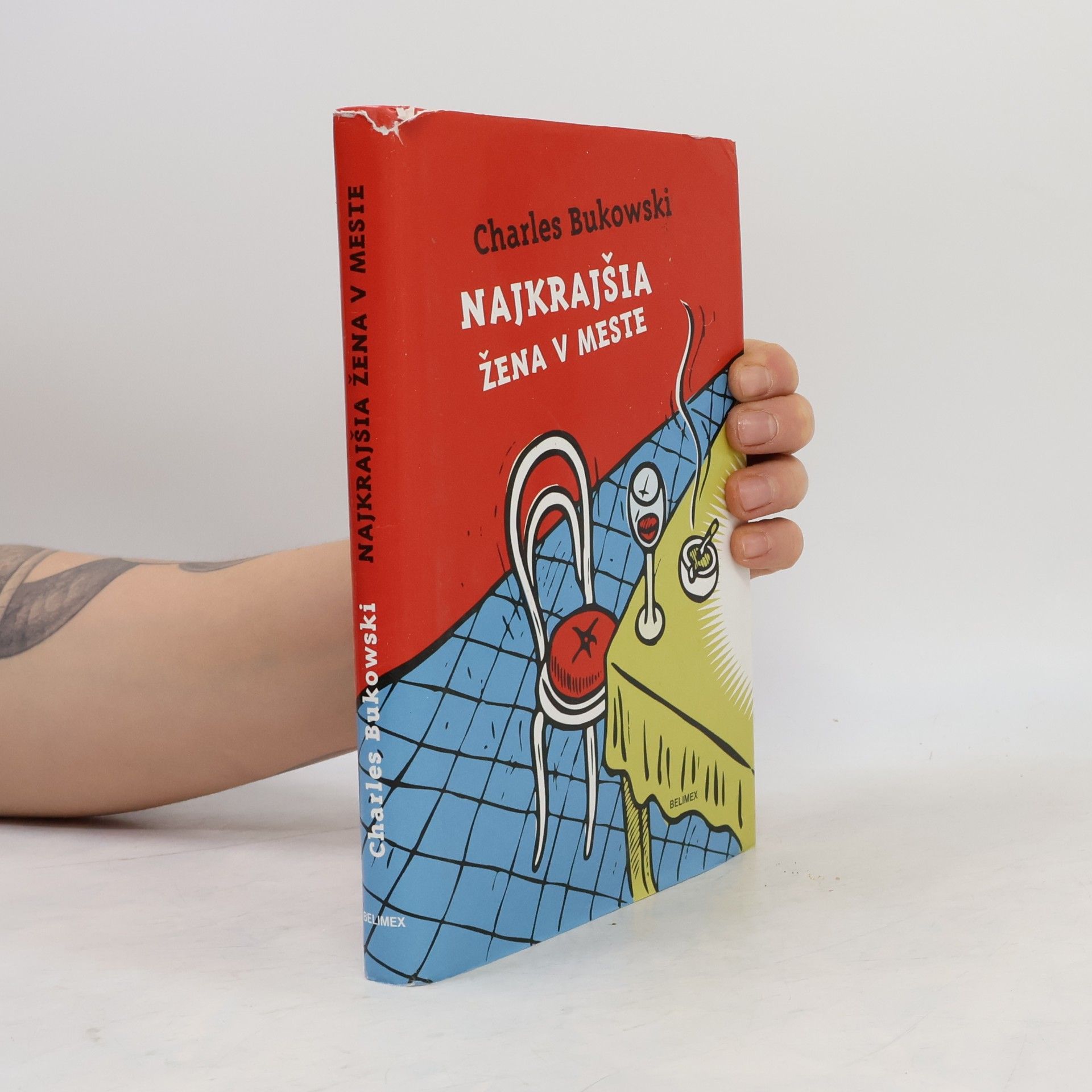 Charles Bukowski Najkrajšia žena v meste