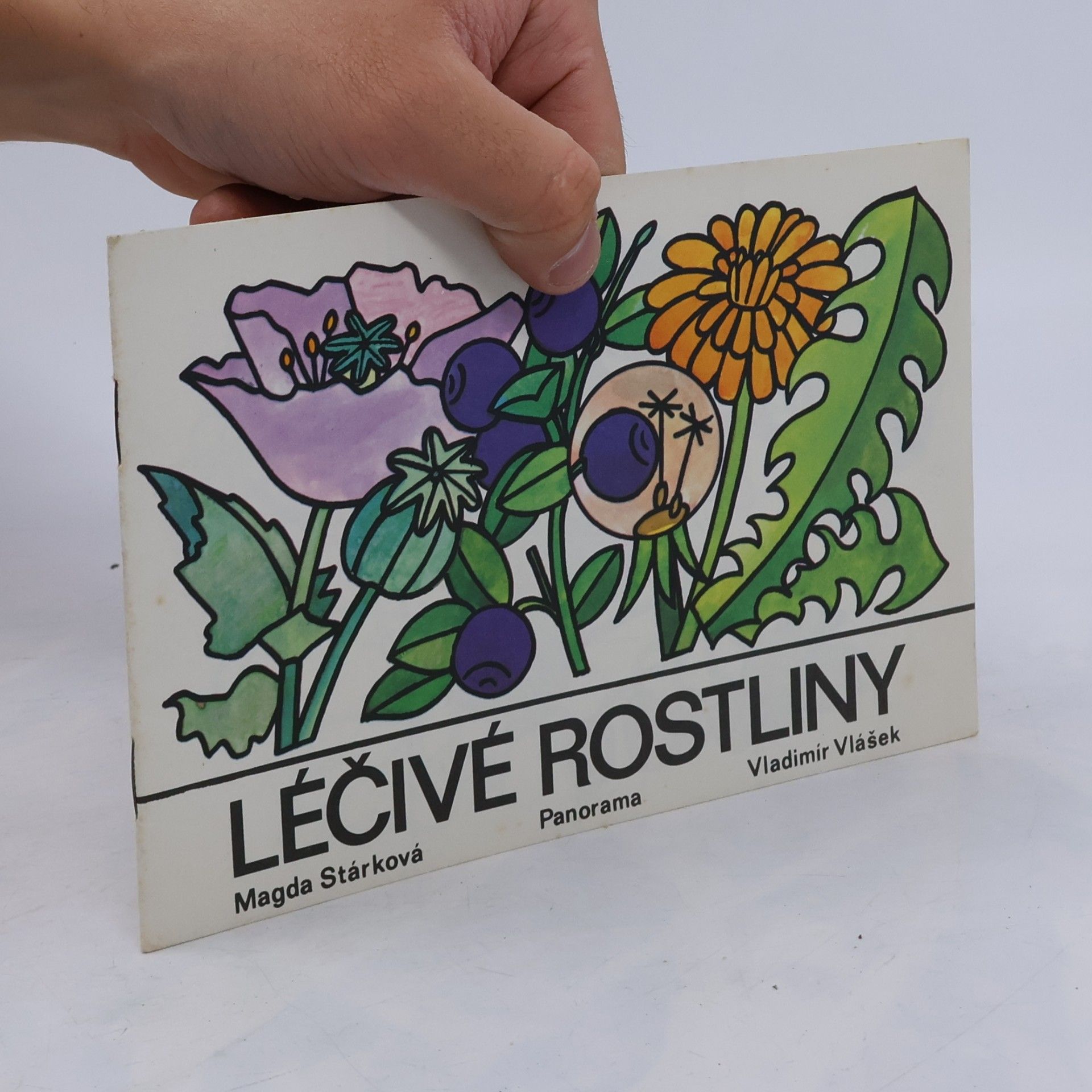 Magda Stárková Léčivé rostliny