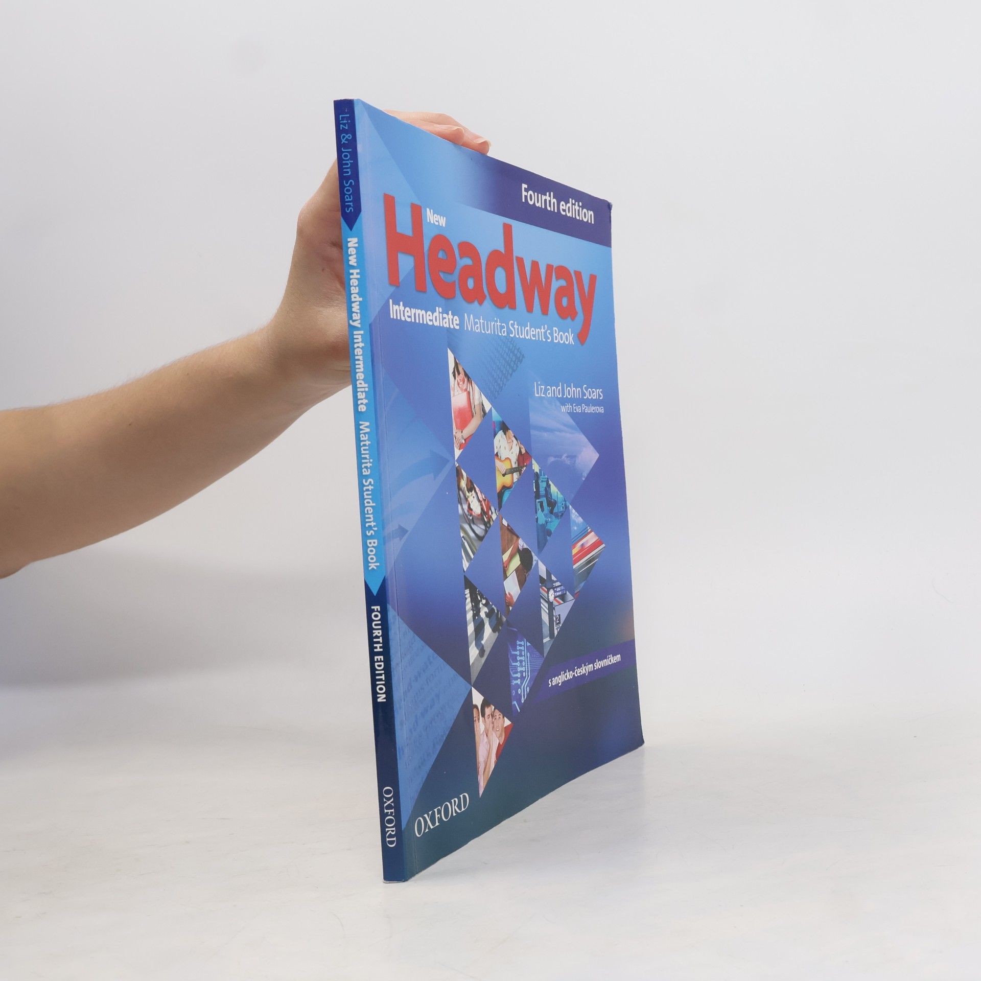 Liz Soars New Headway. Intermediate Maturita Student's Book