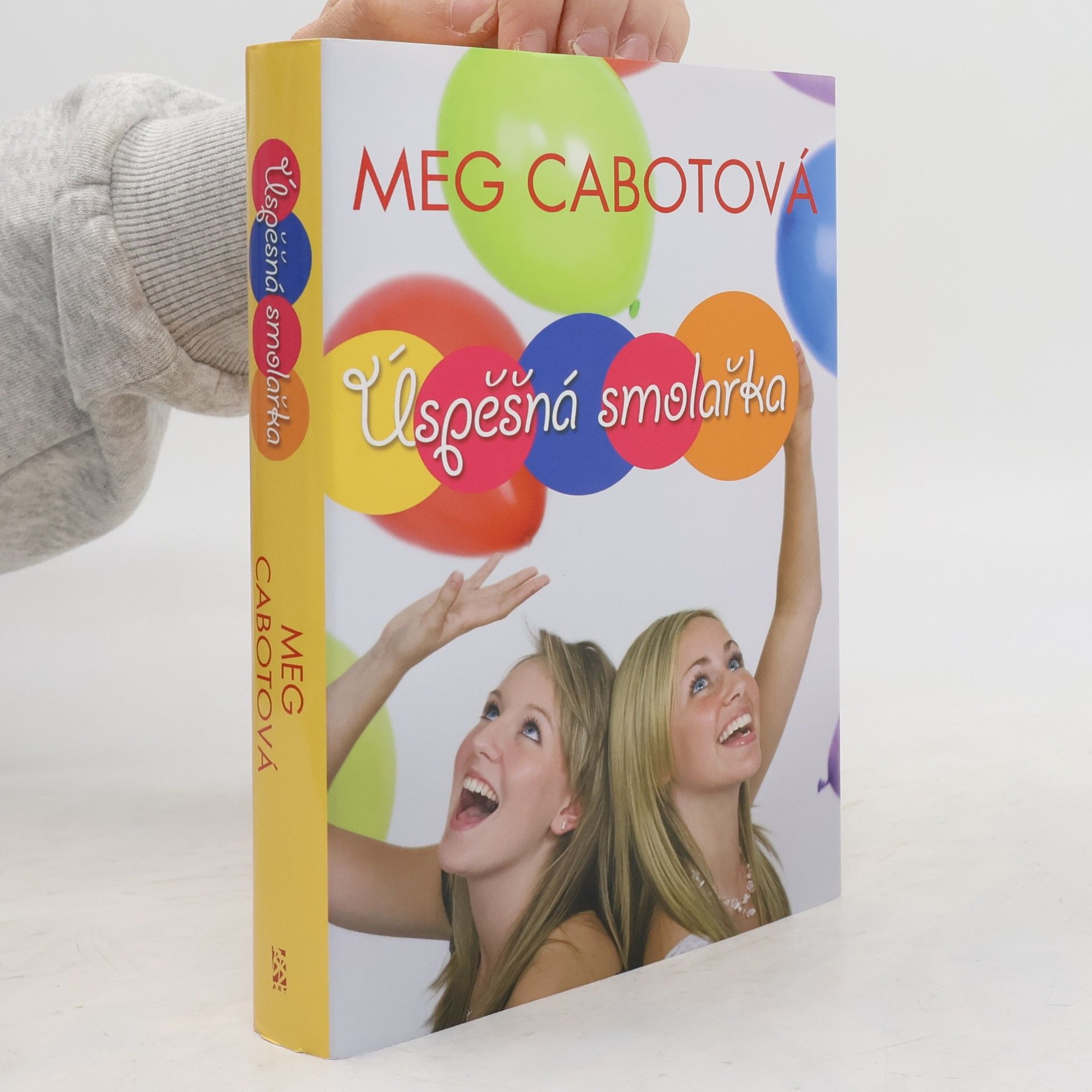 Meg Cabot Úspěšná smolařka