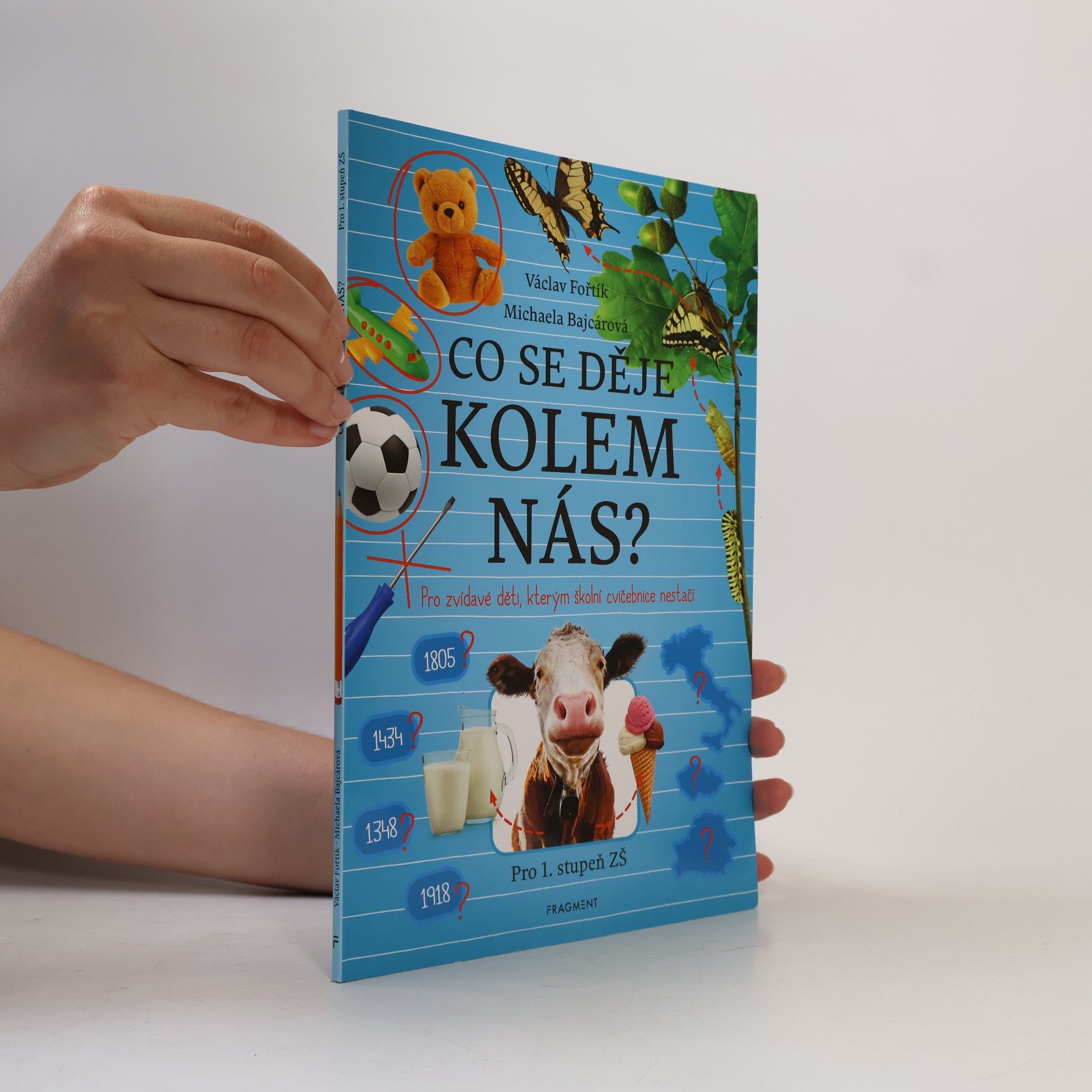 Václav Fořtík Co se děje kolem nás?