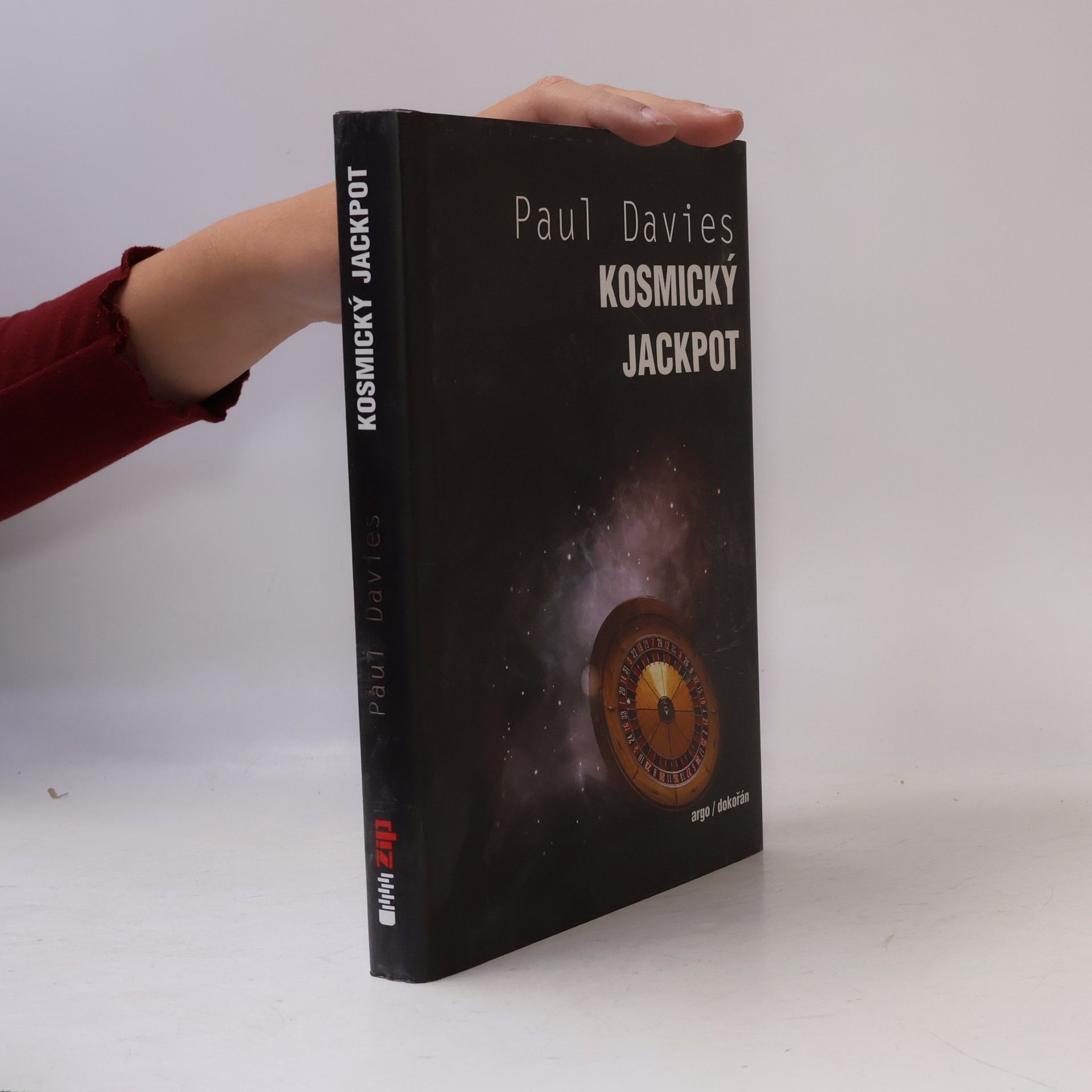 Paul Davies Kosmický jackpot : proč je náš vesmír přesně to pravé místo pro život?