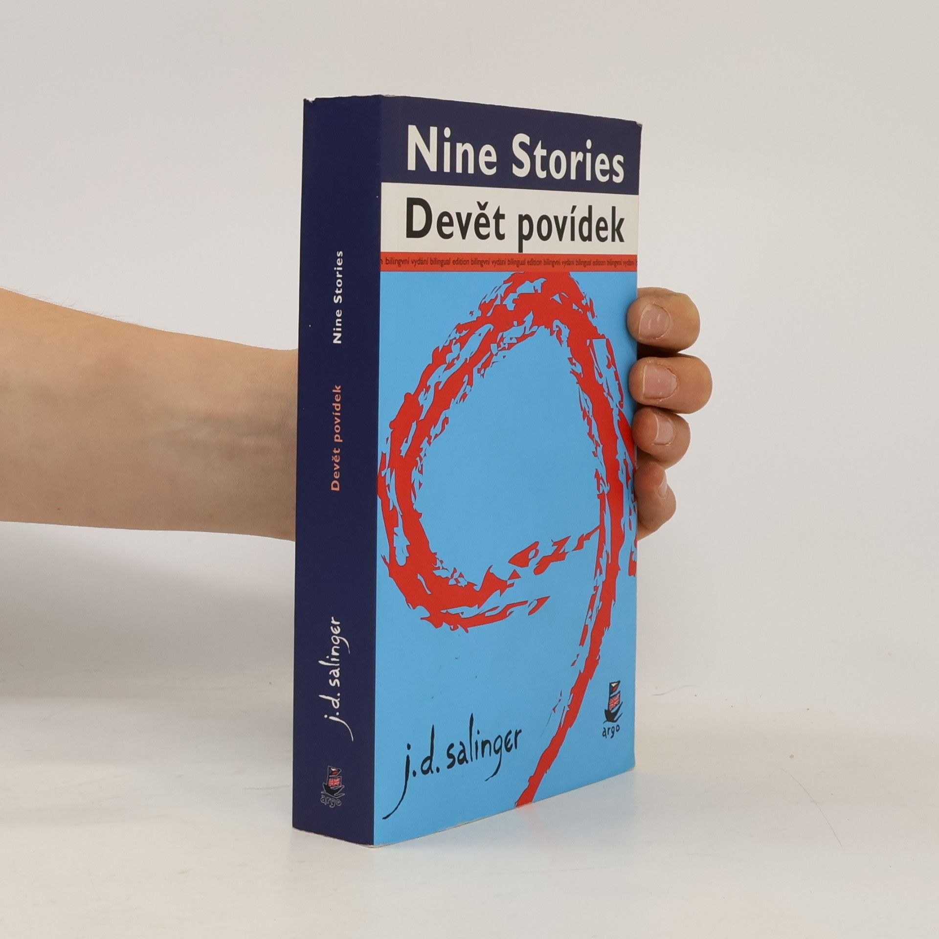 J. D. Salinger Nine stories. Devět povídek.