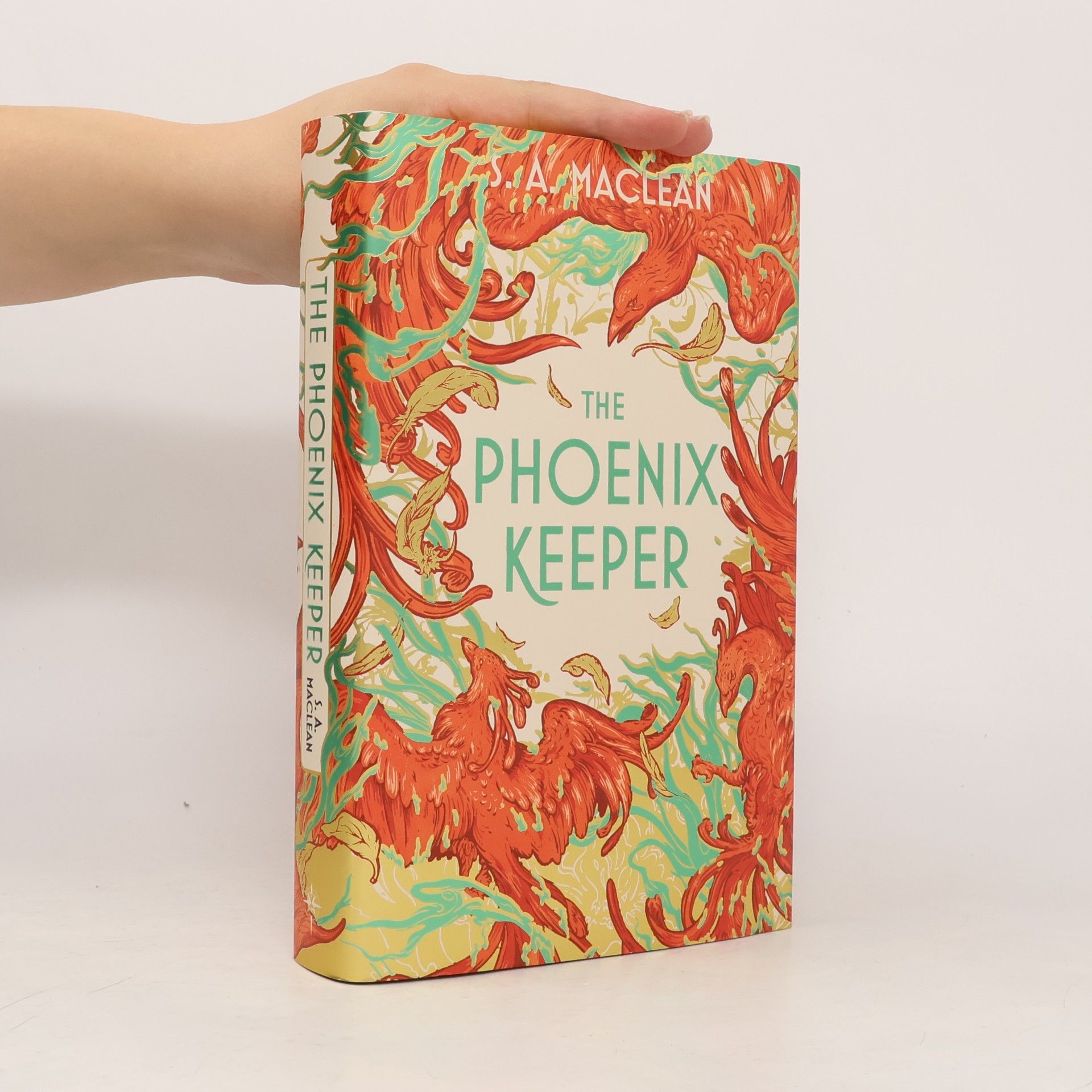 S. A. MacLean The Phoenix Keeper