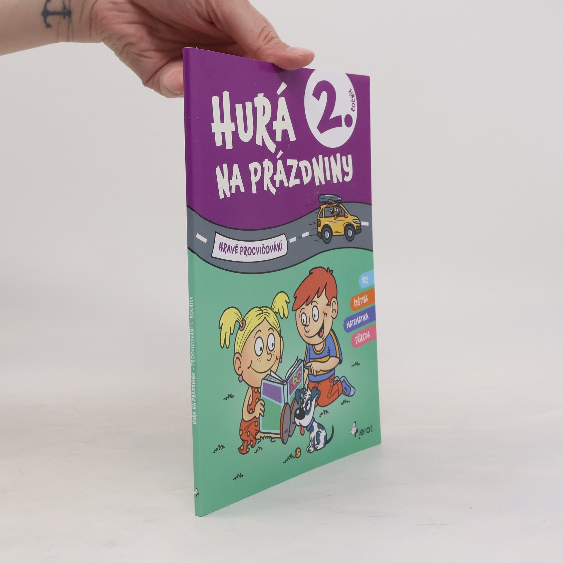 Petr Šulc Hurá na prázdniny 2. ročník