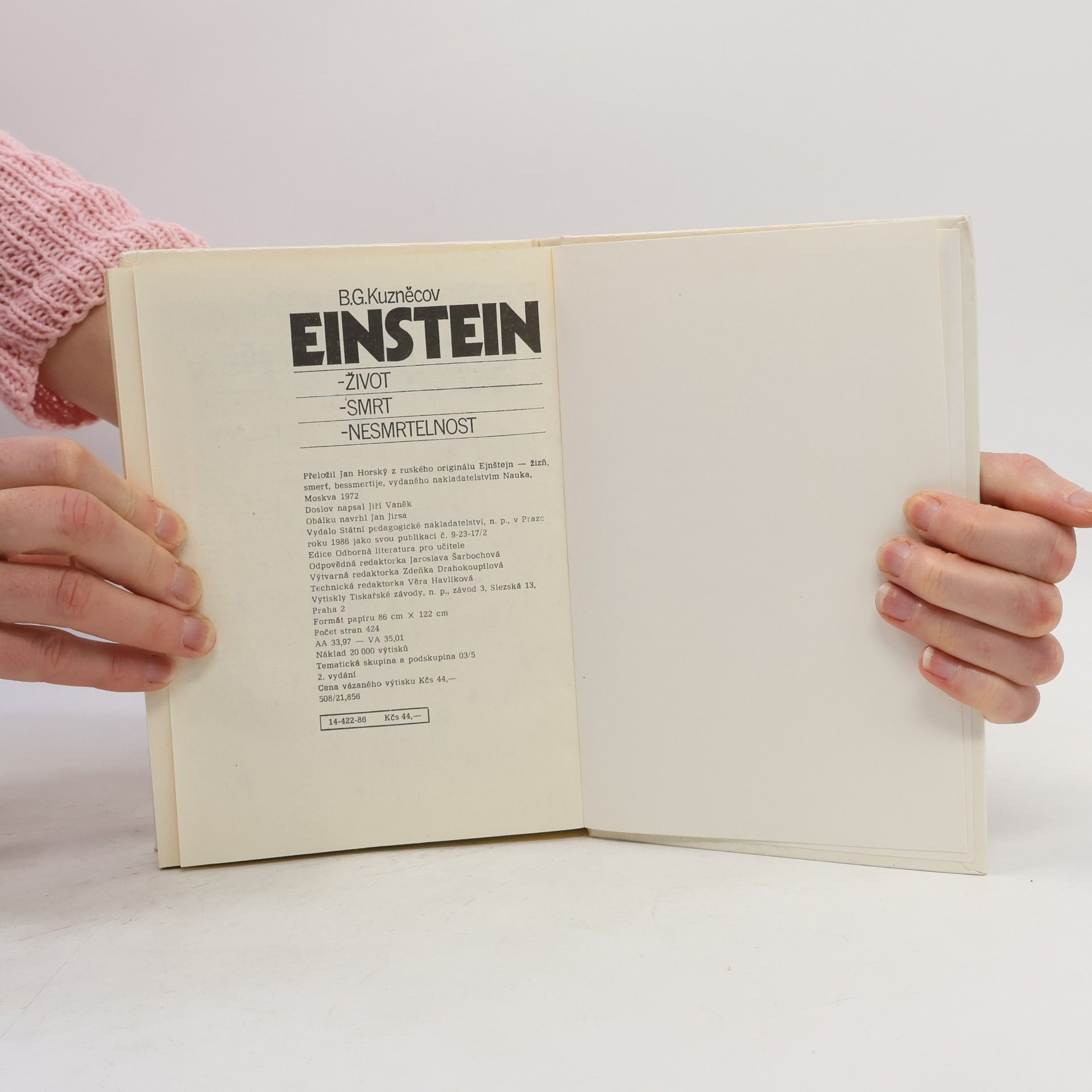 Boris Grigorjevič Kuzněcov Einstein. Život, smrt, nesmrtelnost