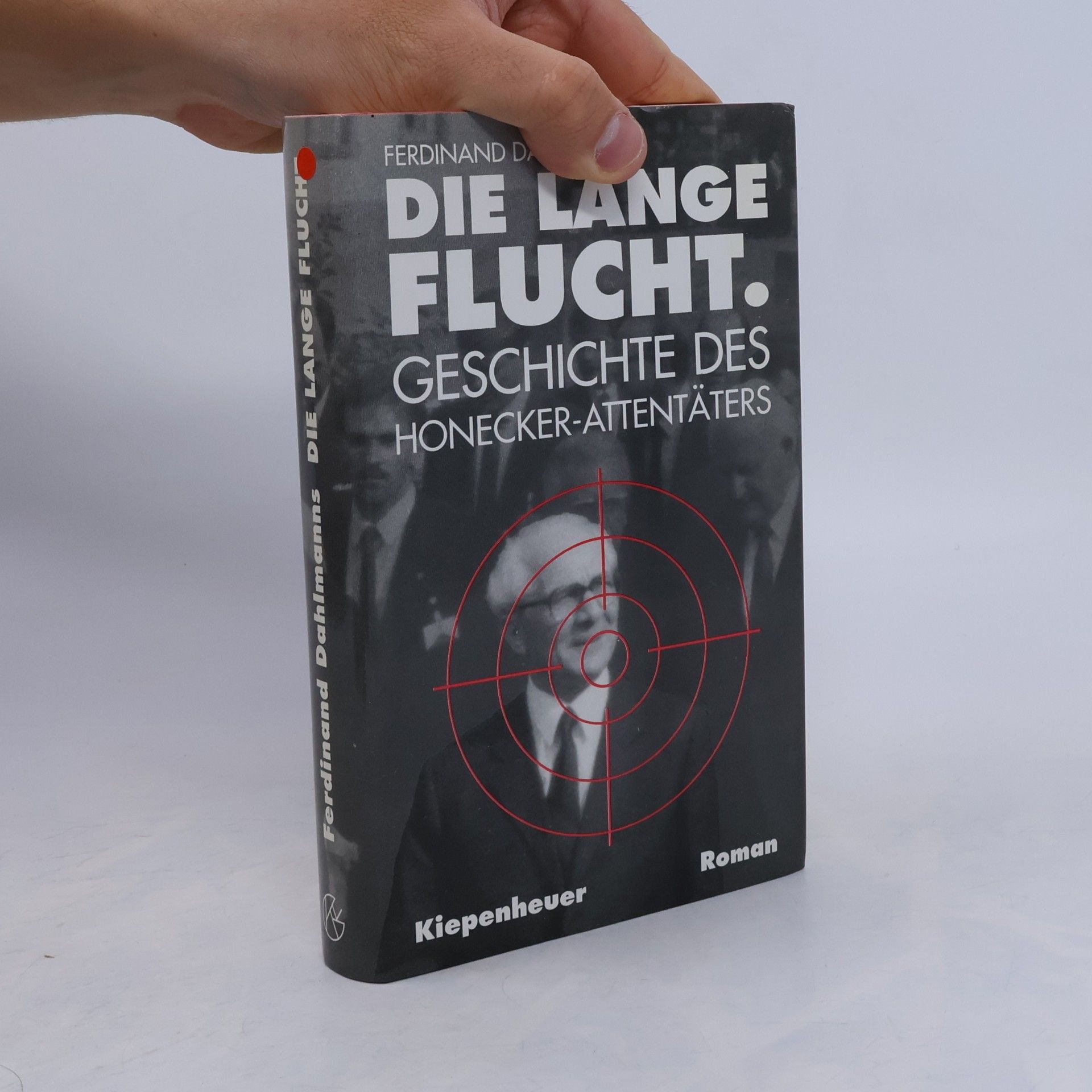 Ferdinand Dahlmanns Die lange Flucht