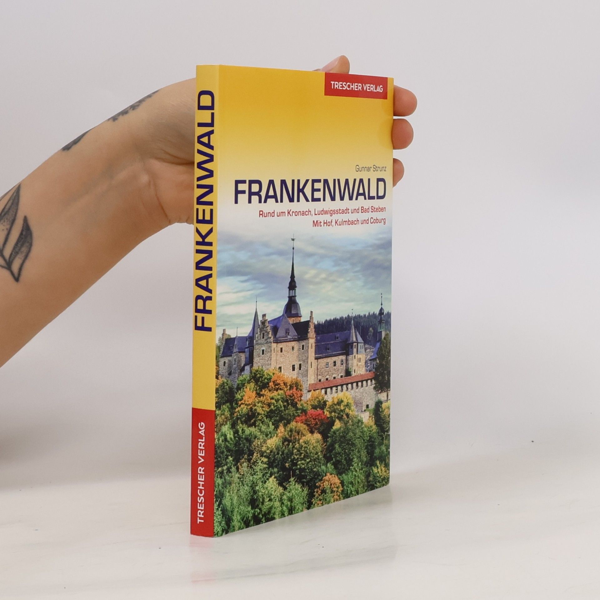Gunnar Strunz Reiseführer Frankenwald