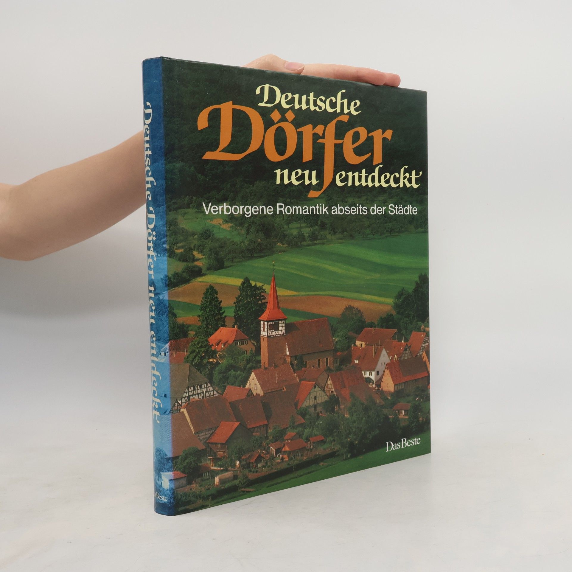 Gerald Deckart Deutsche Dörfer neu entdeckt