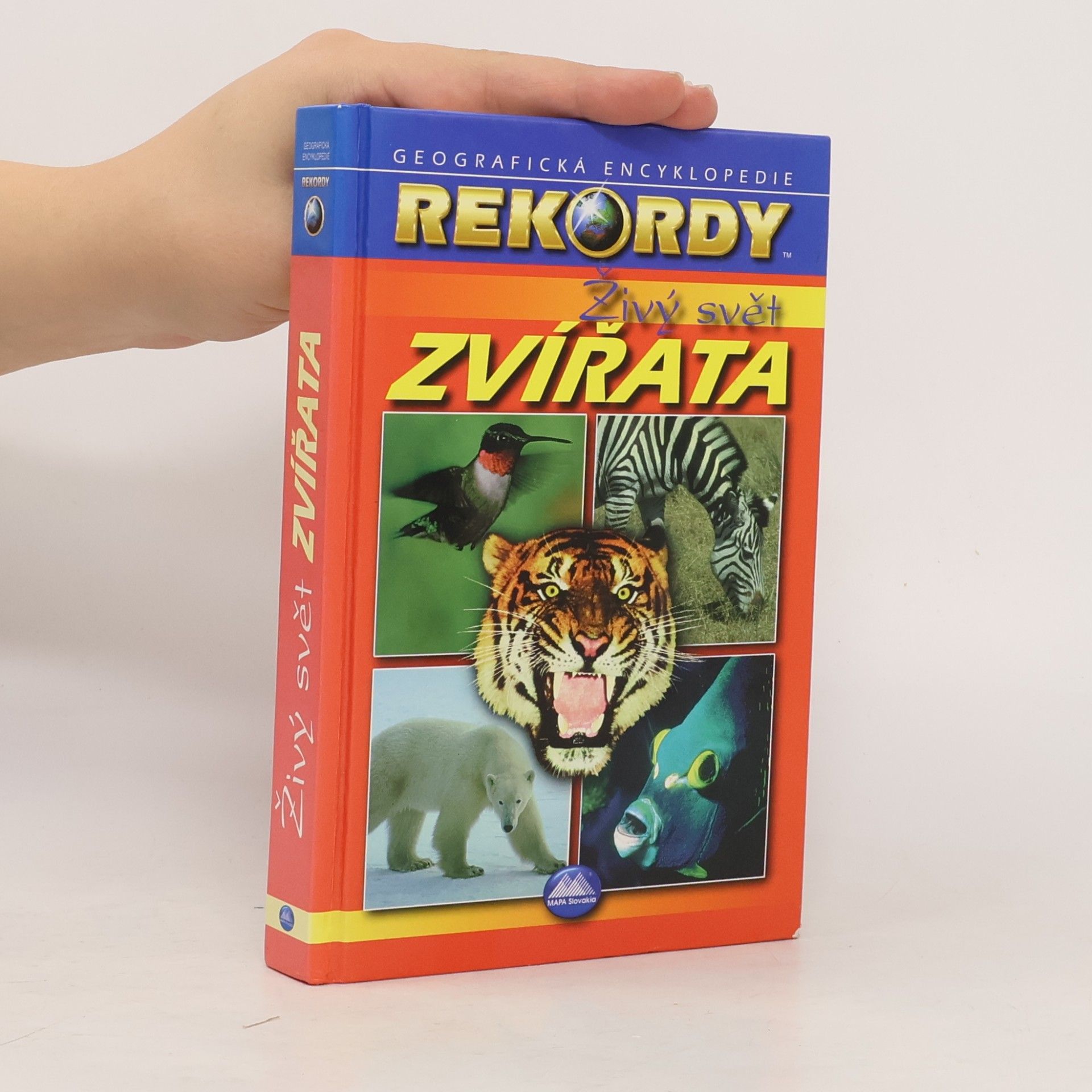 Auteurscollectief Rekordy. Živý svět. Zvířata