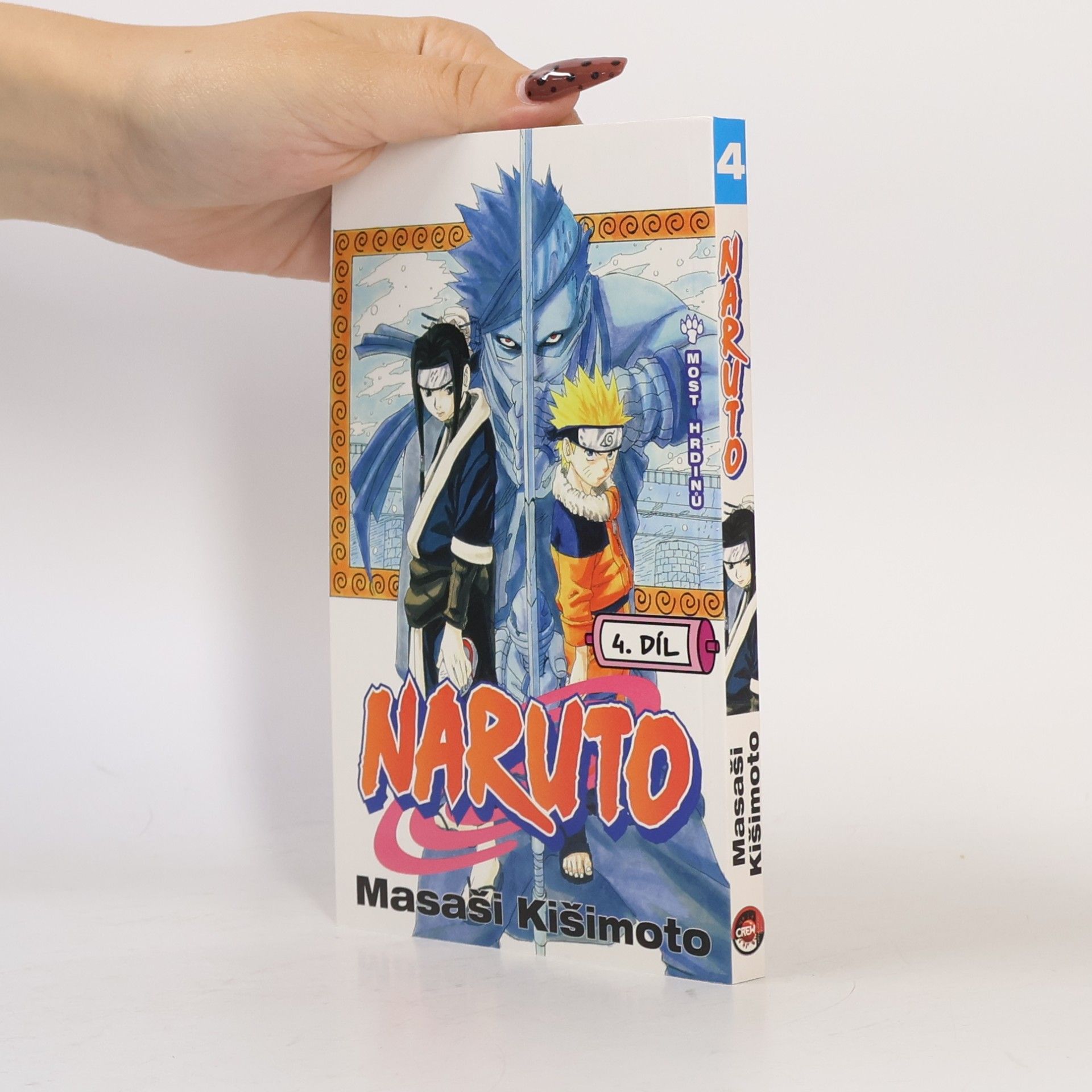 Masashi Kishimoto Naruto 4. díl. Most hrdinů
