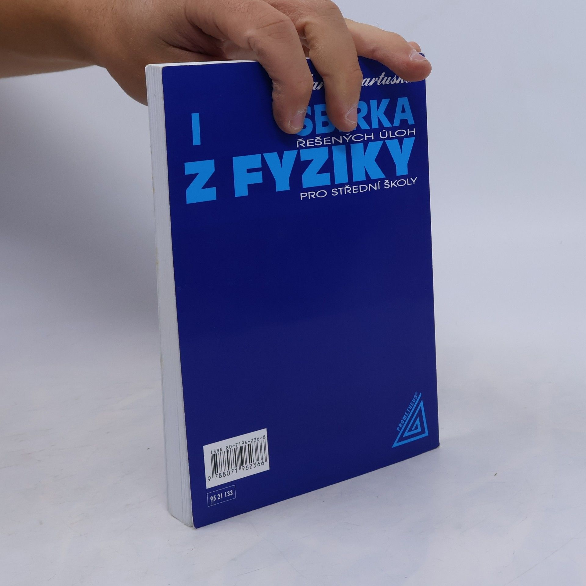 Karel Bartuška Sbírka řešených úloh z fyziky pro střední školy I.
