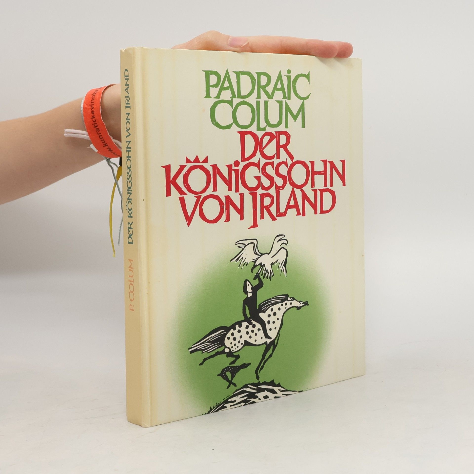 Padraic Colum Der Königssohn von Irland
