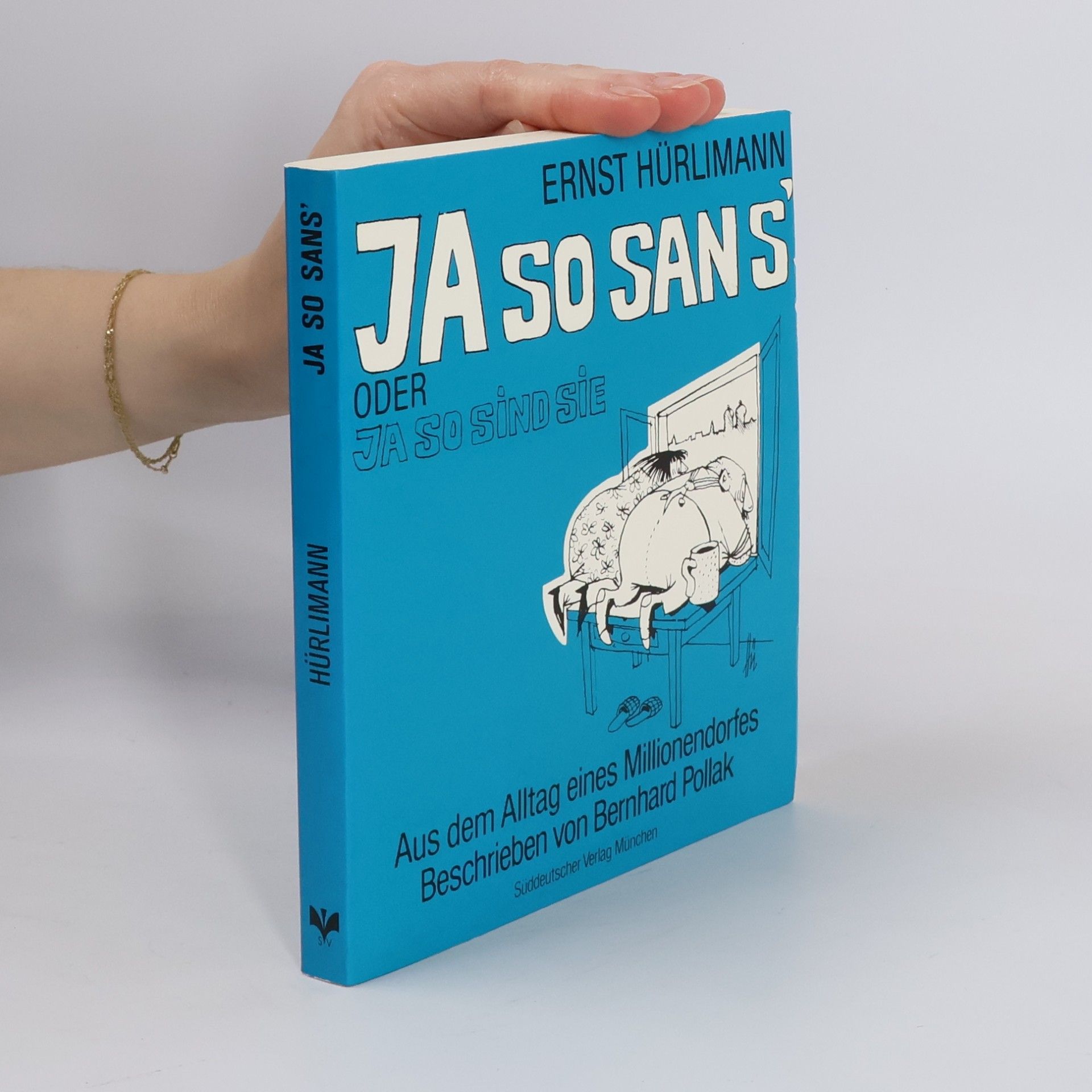 Ernst Hürlimann Ja so san s' oder ja so sind sie