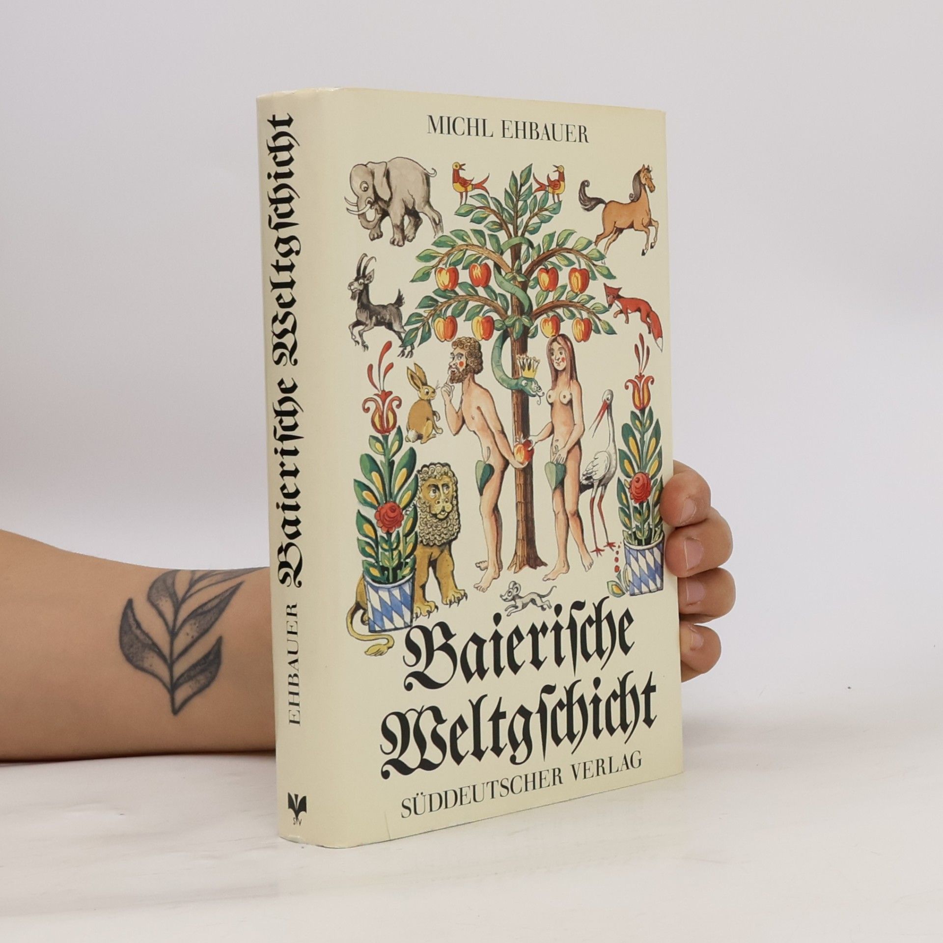 Michl Ehbauer Baierische Weltgschicht