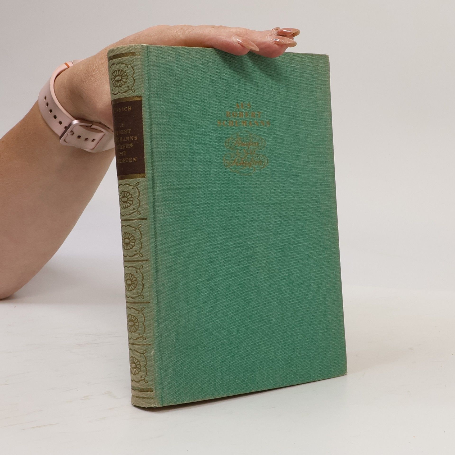 Richard Münnich Aus Robert Schumanns. Briefen und Schriften