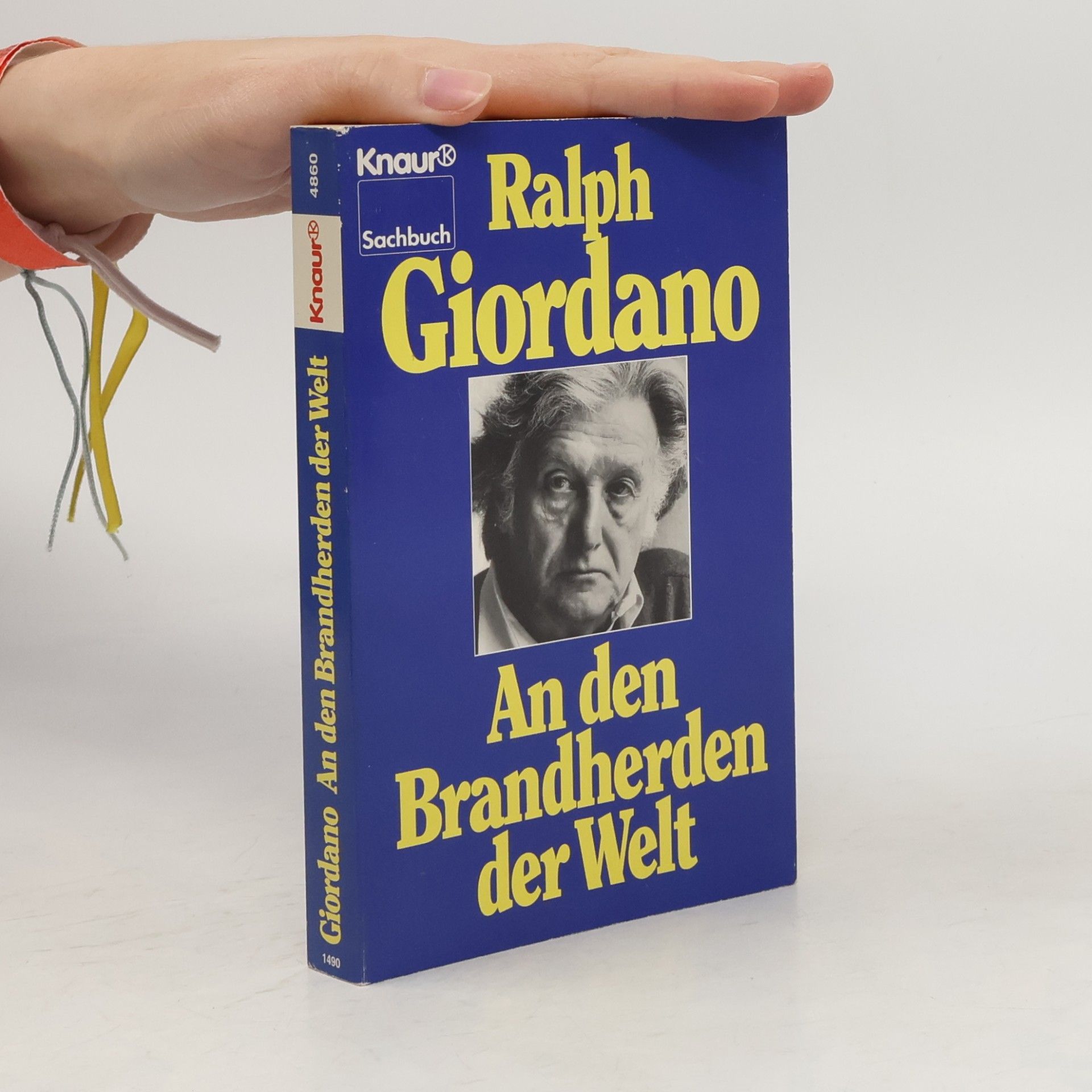 Ralph Giordano An den Brandherden der Welt