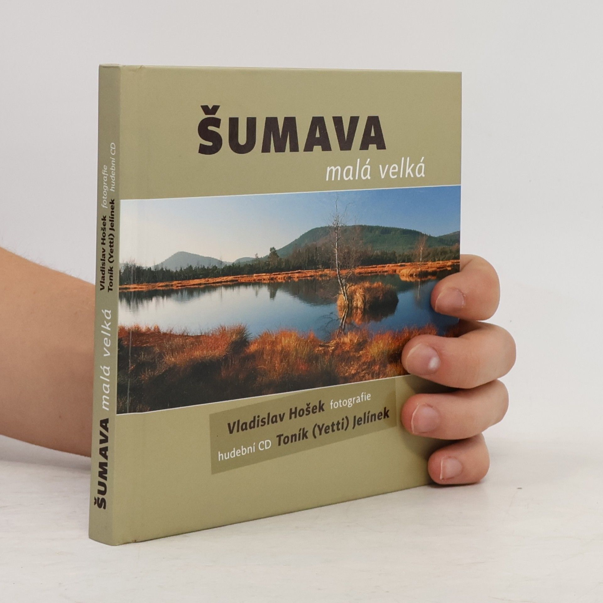 Vladislav Hošek Šumava malá velká