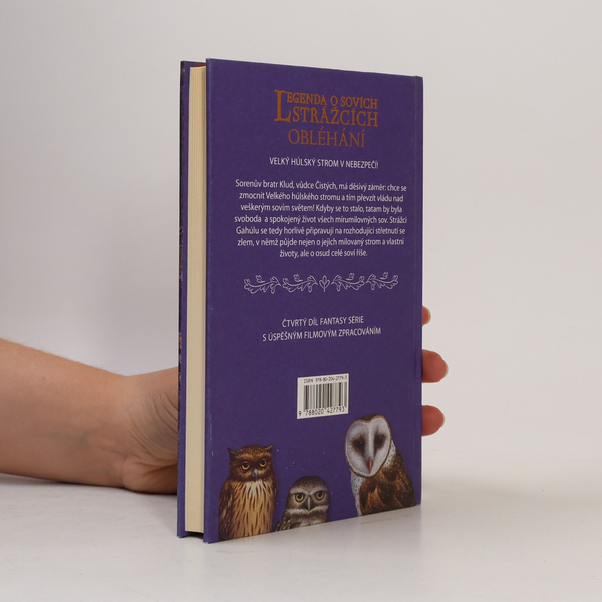 Kathryn Lasky Legenda o sovích strážcích IV. Obléhání