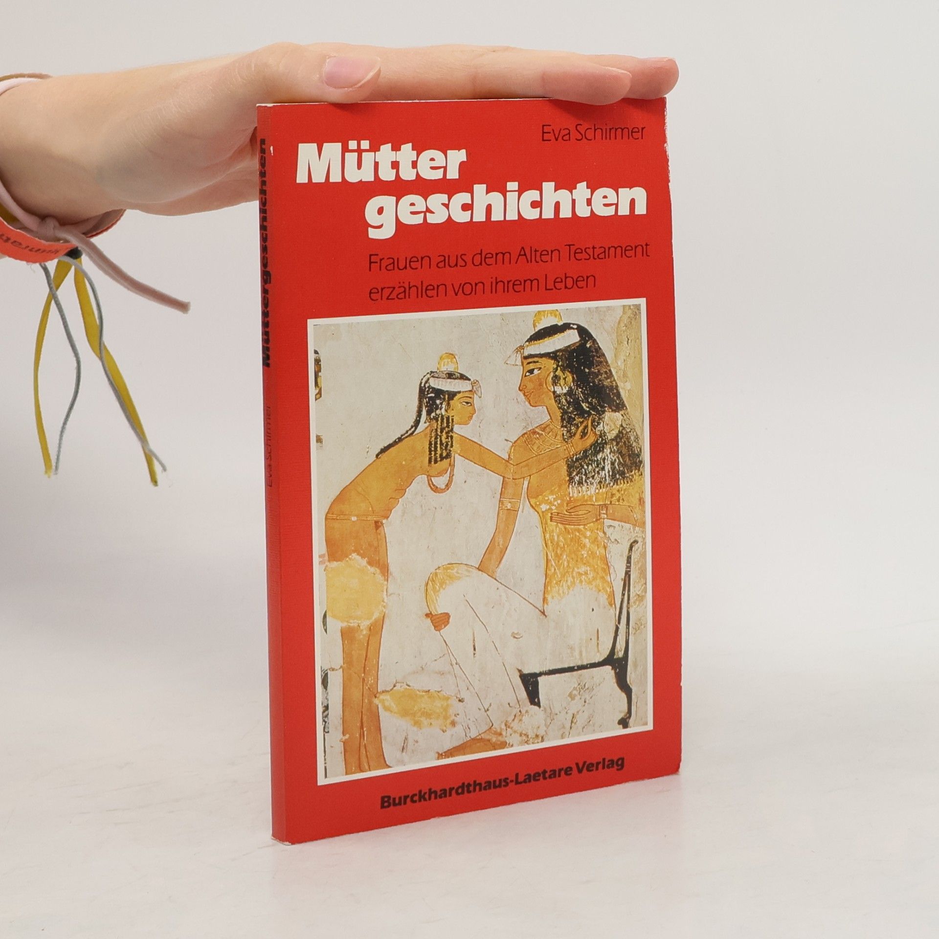 Eva Schirmer Müttergeschichten