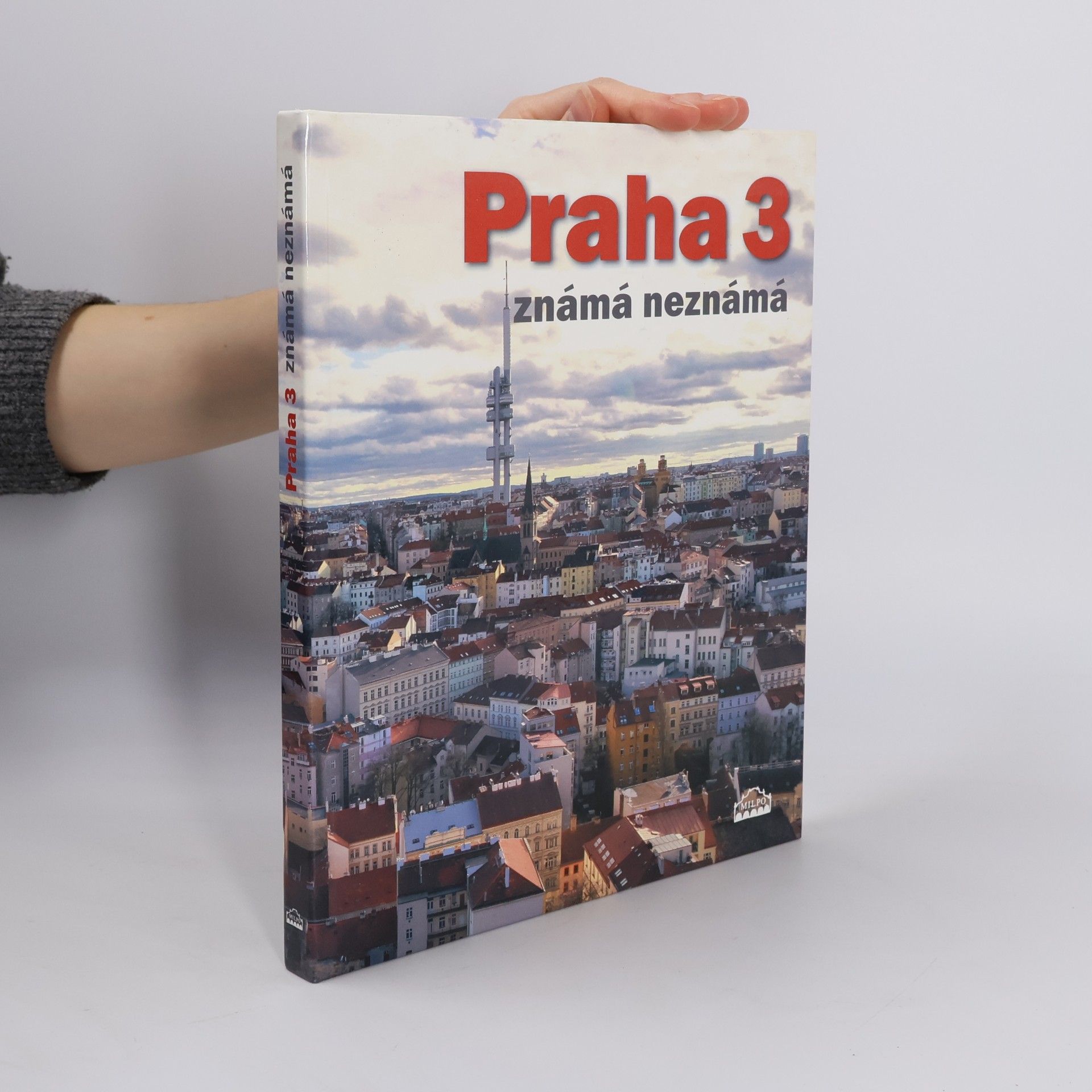 Dagmar Broncová Praha 3 známá neznámá