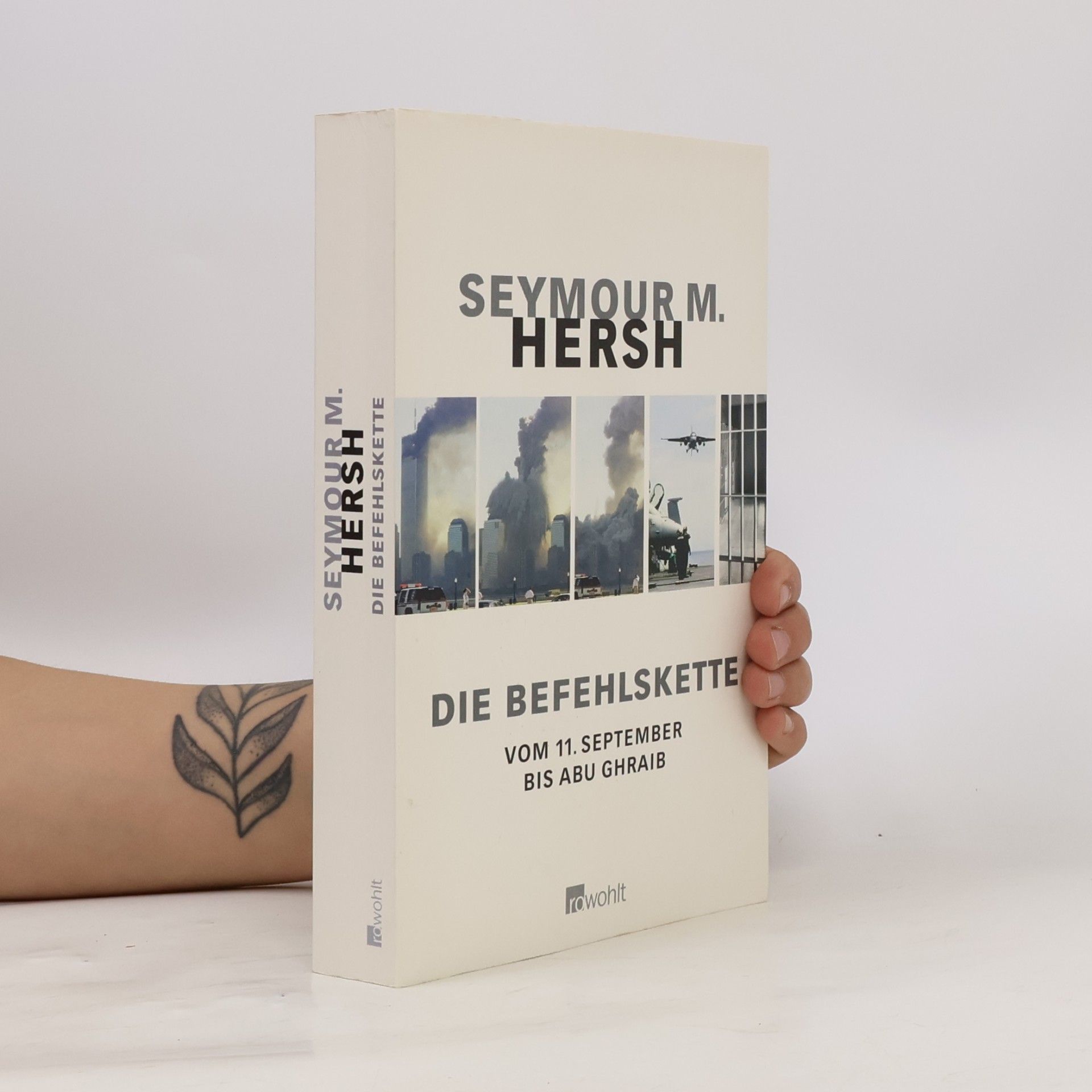 Seymour Hersh Die Befehlskette