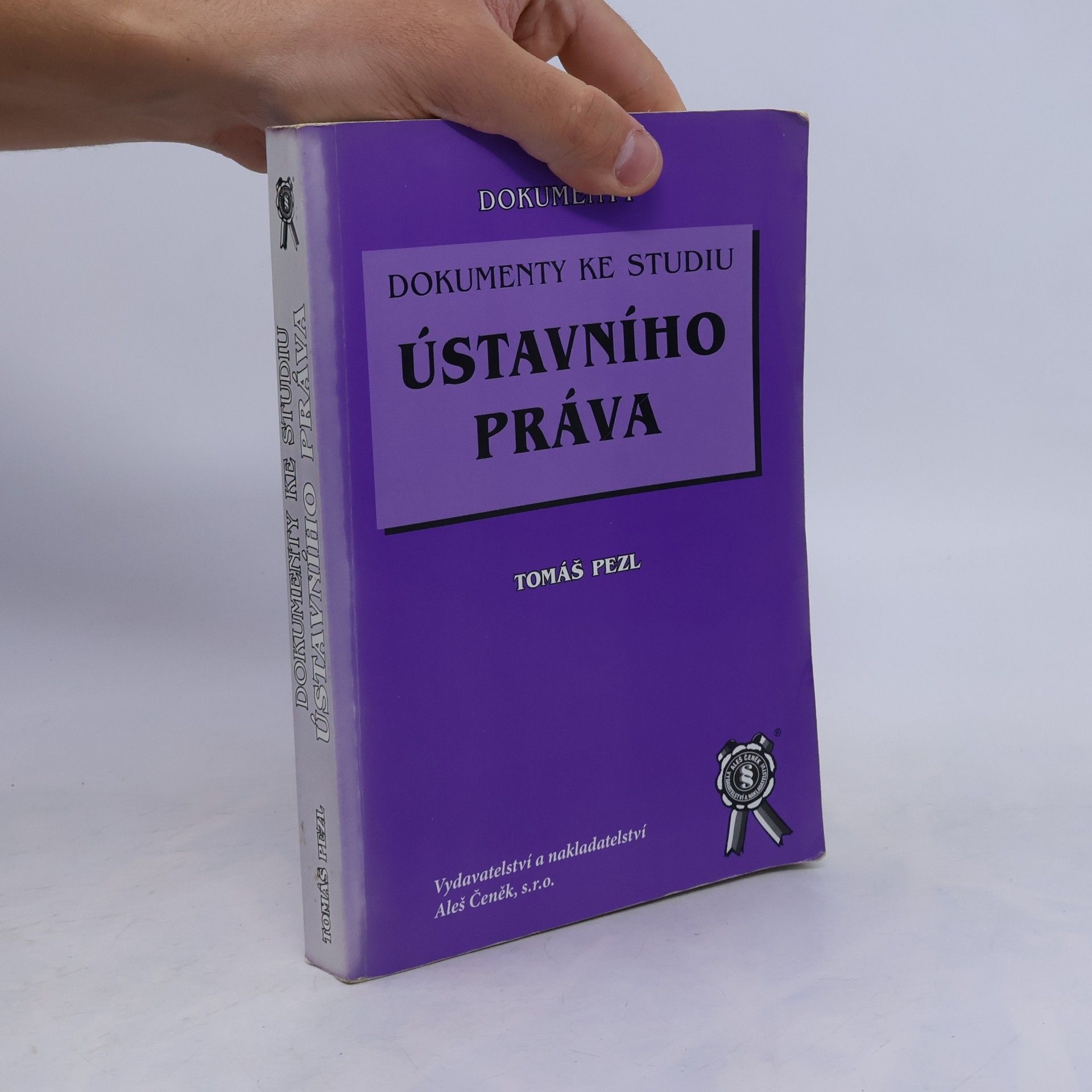 Tomáš Pezl Dokumenty ke studiu ústavního práva