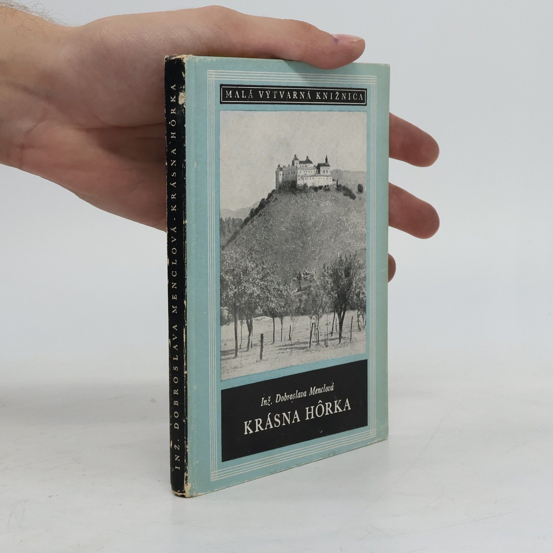 Dobroslava Menclová Krásná Hôrka