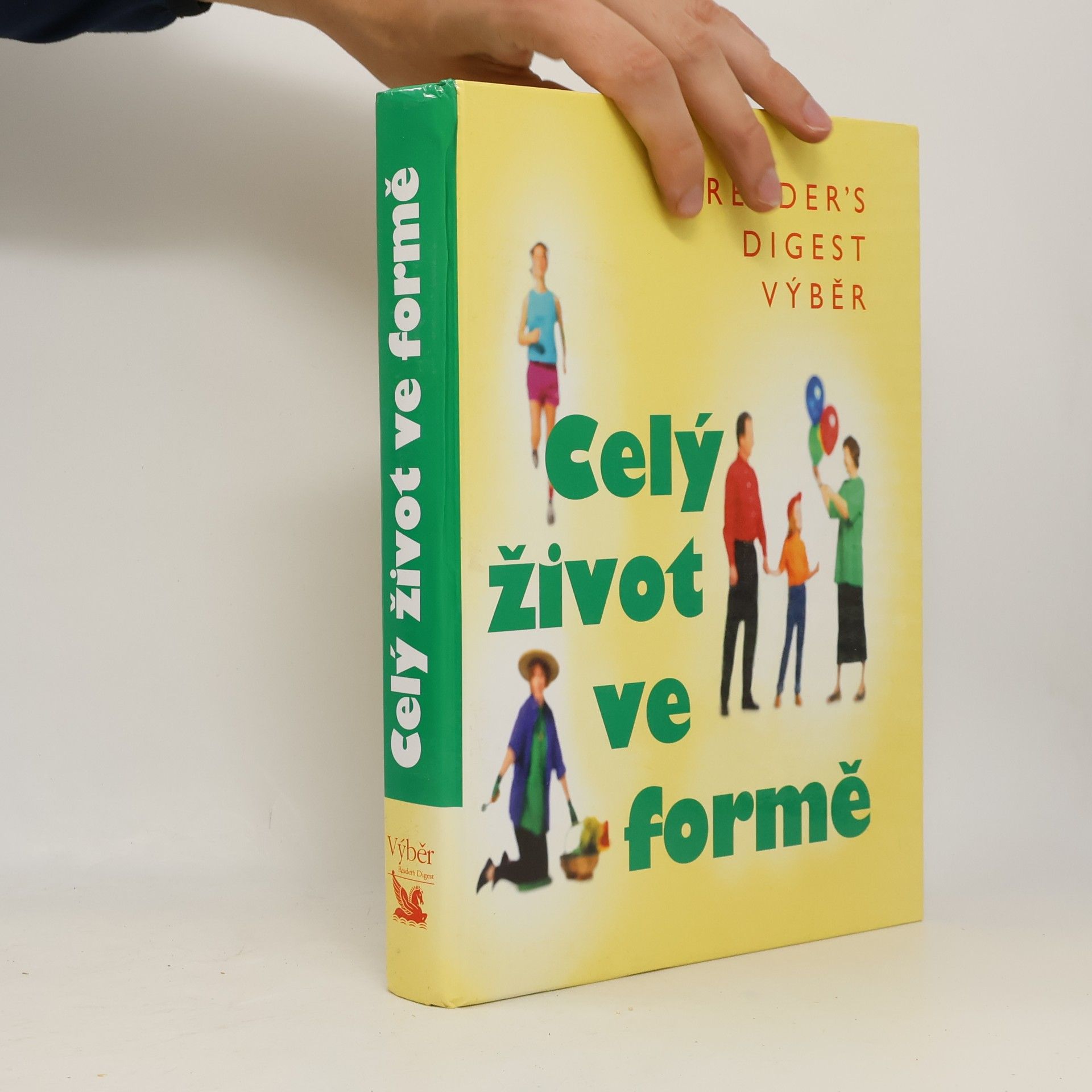 Fionna Hunter Celý život ve formě. Jak dobře vypadat a ještě lépe se cítit
