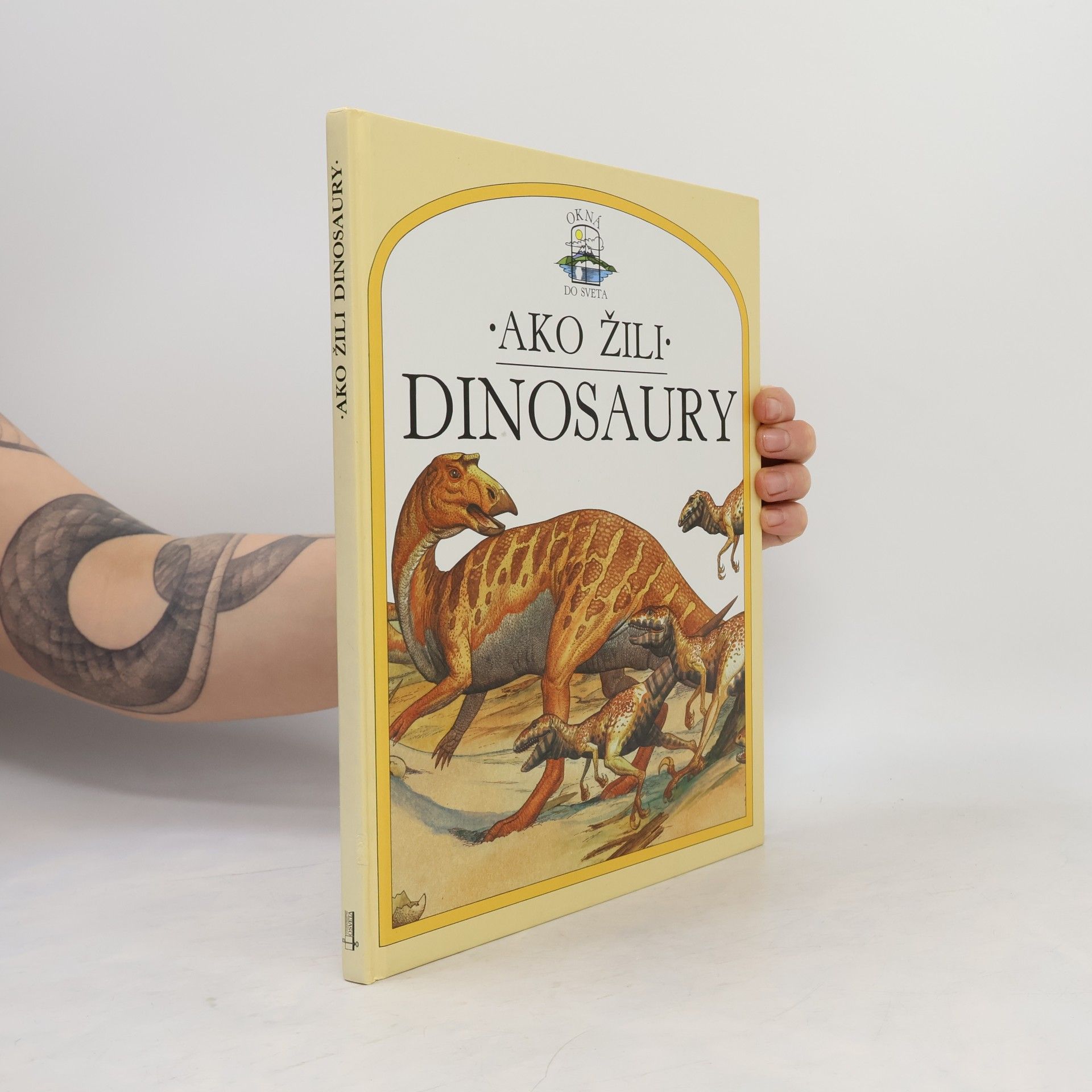 Steve Parker Ako žili dinosaury