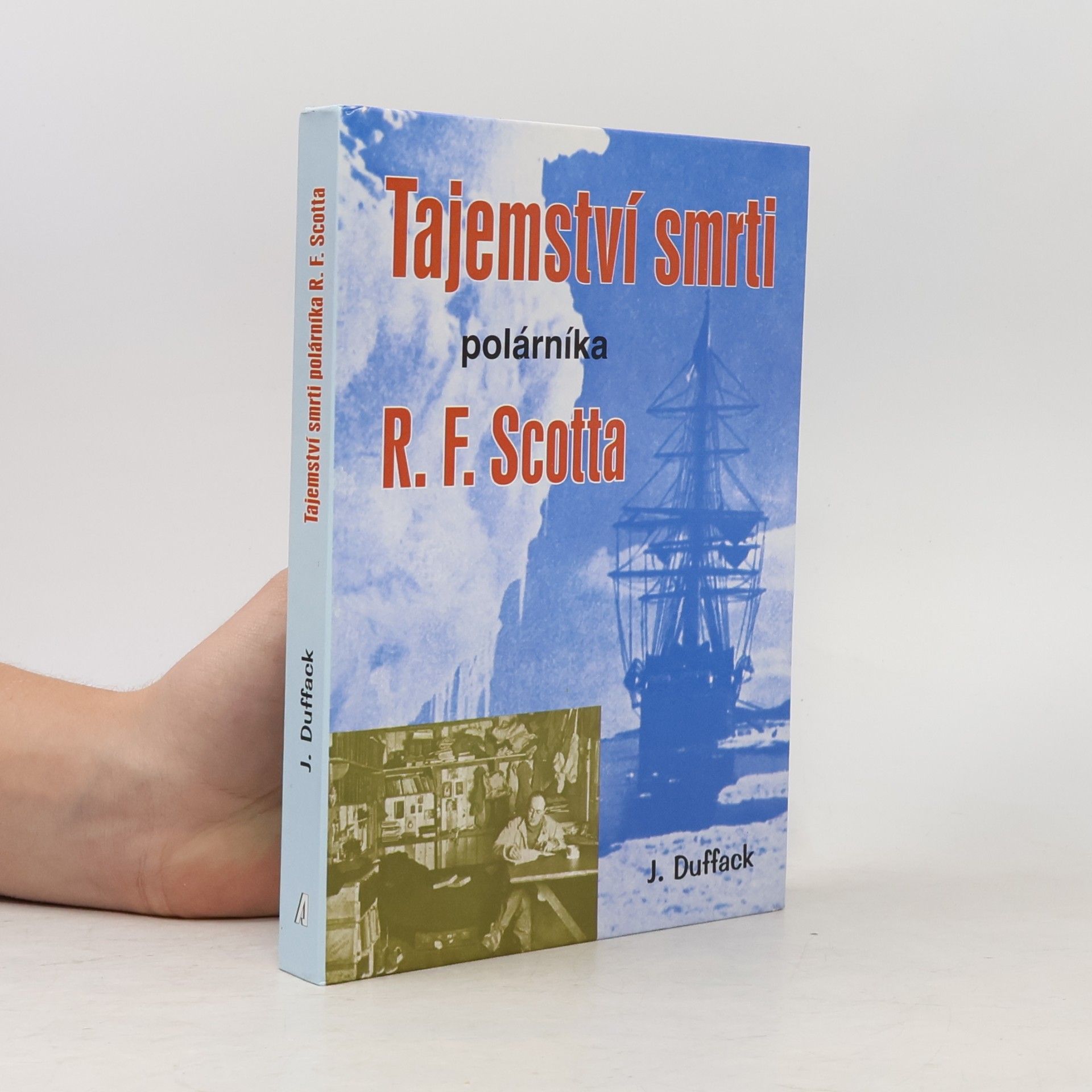 Tajemství smrti polárníka R. F. Scotta