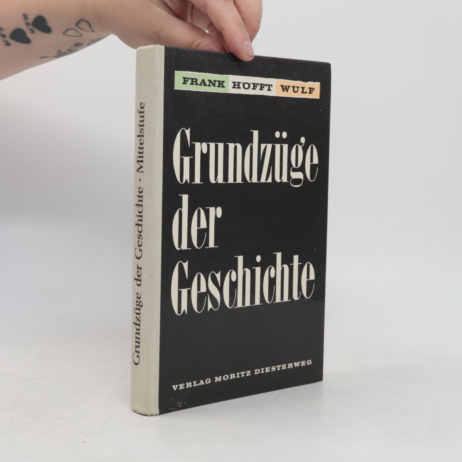Frank Hofft Wulf Grundzüge der Geschichte