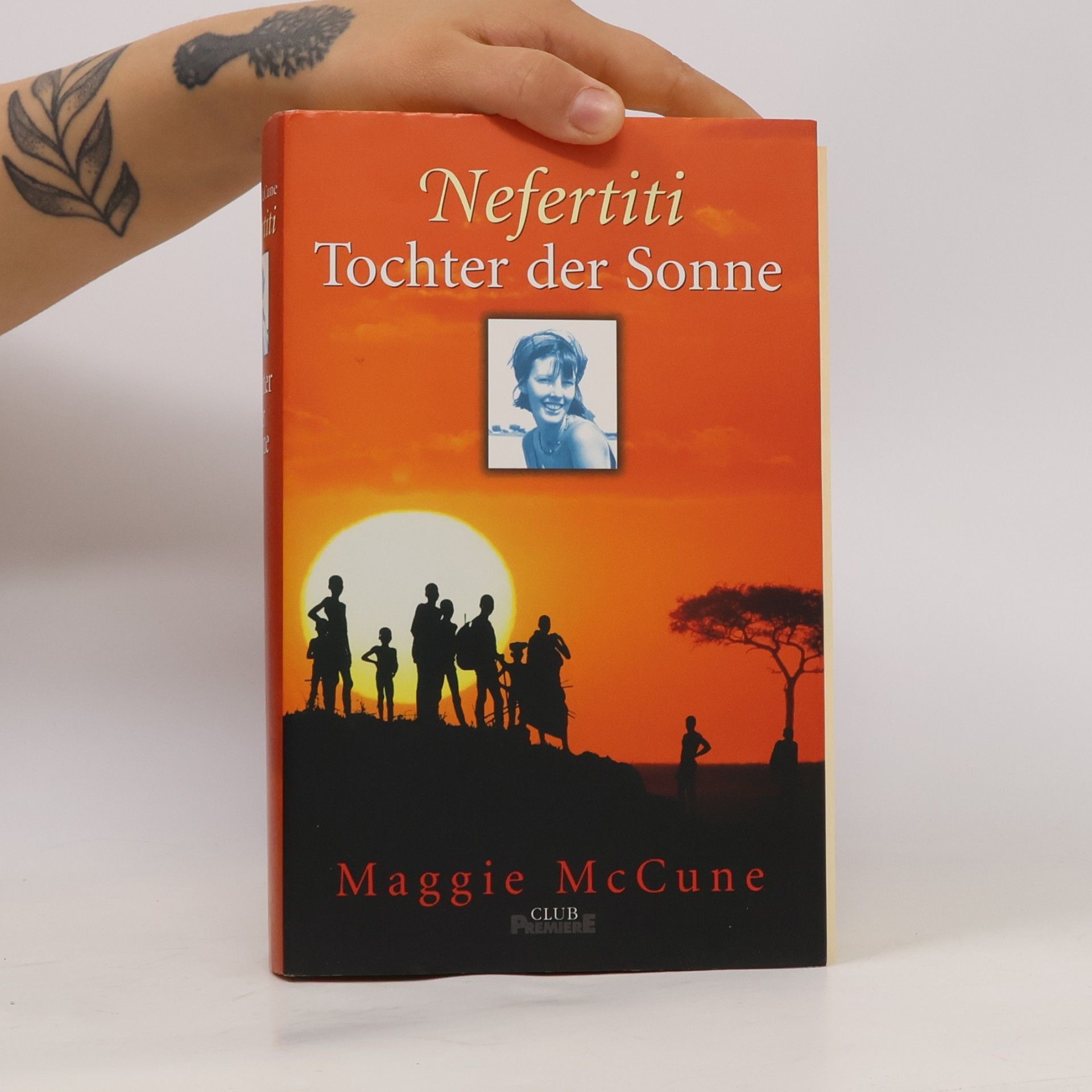 Maggie McCune Nefertiti. Tochter der Sonne