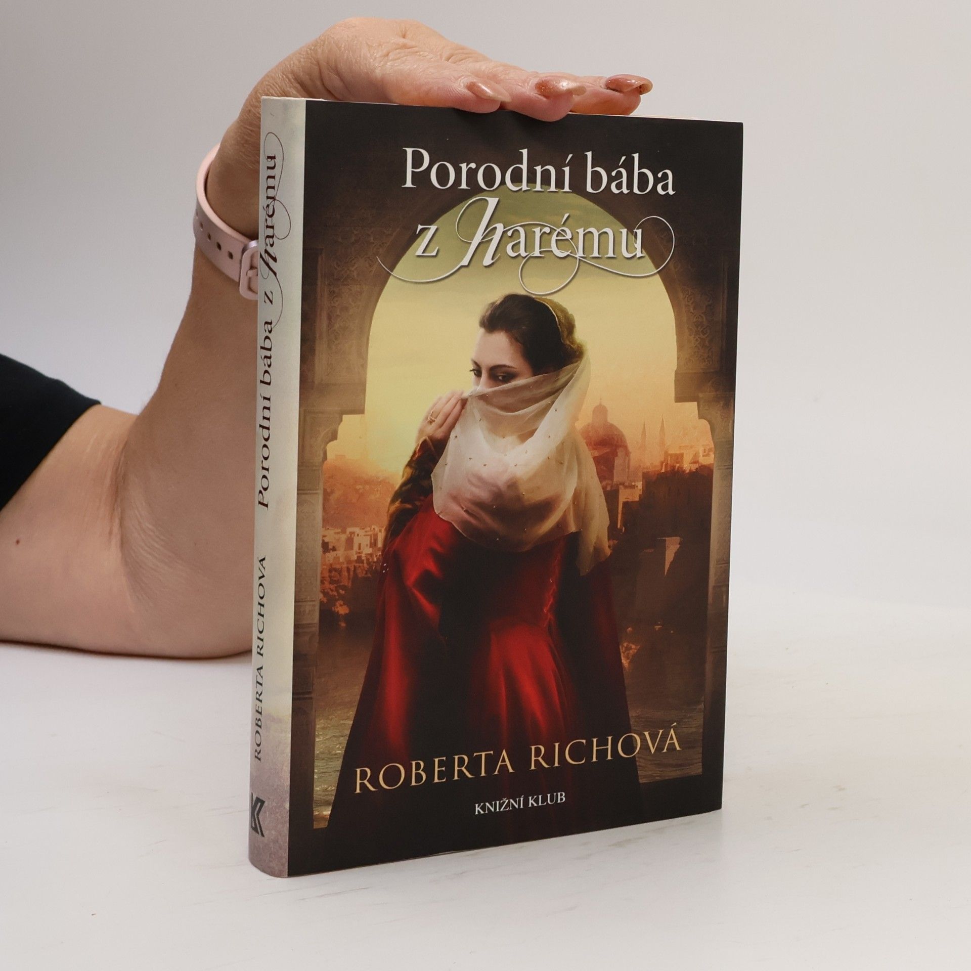 Richová Roberta Porodní bába z harému