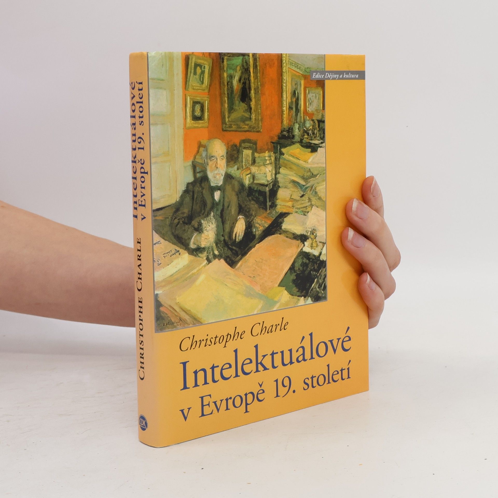 Christophe Charle Intelektuálové v Evropě 19. století