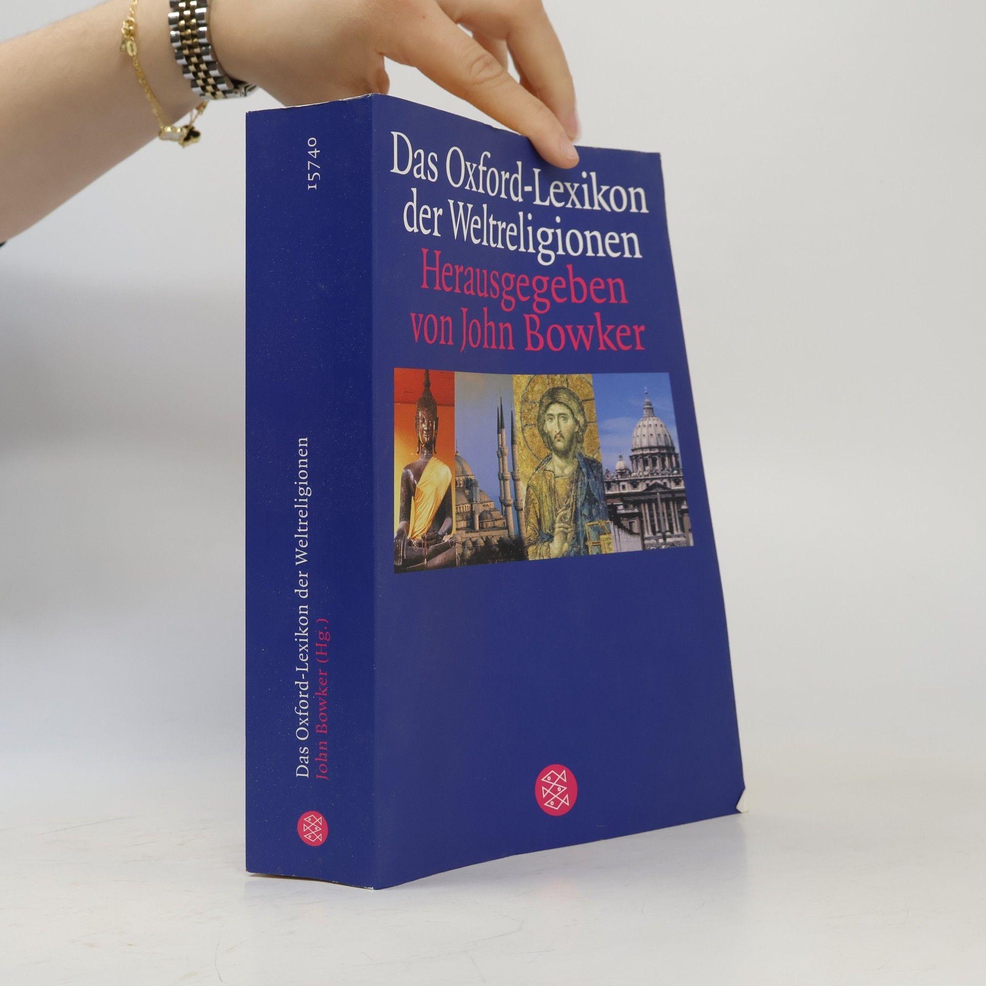 John Bowker Das Oxford-Lexikon der Weltreligionen